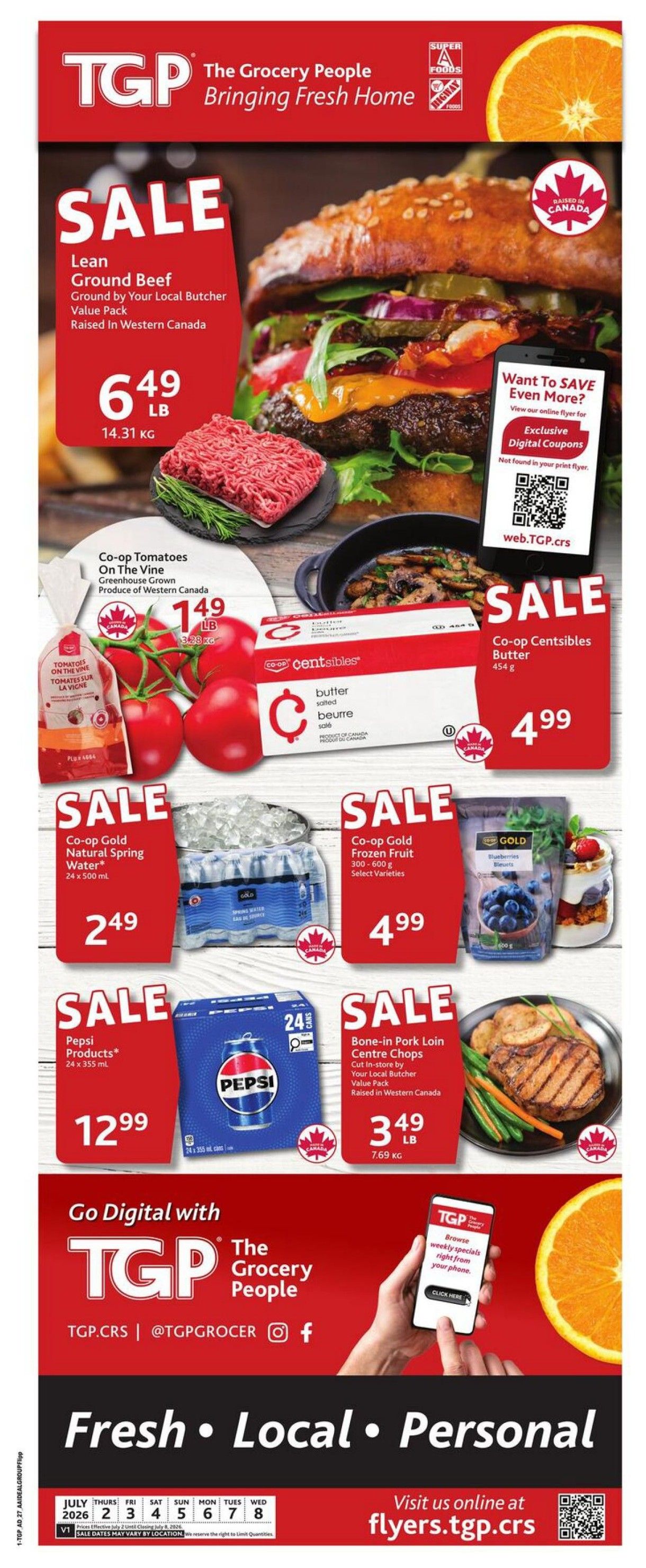 TGP The Grocery People weekly flyer specials page 1. Featured sale items include Lean Ground Beef at $6.49 LB, Co-op Tomatoes On The Vine for $1.49 LB, and Co-op Centsibles Butter at $4.99. Also on sale are Co-op Gold Natural Spring Water (24 x 500 mL) for $2.49, Co-op Gold Frozen Fruit (300-600 g) for $4.99, Pepsi Products (24 x 355 mL) for $12.99, and Bone-in Pork Loin Centre Chops for $3.49 LB. The flyer encourages customers to save even more with exclusive digital coupons available online at web.TGP.crs. Customers can also visit flyers.tgp.crs for more information. The flyer is valid from July 2 to July 8.