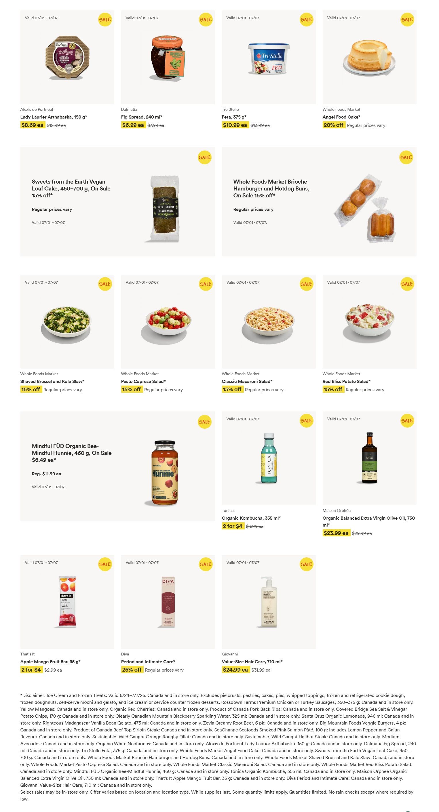 Whole Foods Market Ontario flyer, page 2 of 2, featuring weekly specials valid July 1 to July 7. Products on sale include Alexis de Portneuf Lady Laurier Arthabaska cheese for $8.69, Dalmatia Fig Spread for $6.29, and Tre Stelle Feta for $10.99. Also featured are Sweets from the Earth Vegan Loaf Cake, 15% off, and Whole Foods Market Brioche Hamburger and Hotdog Buns, 15% off. Other items include Whole Foods Market Shaved Brussel and Kale Slaw, 15% off; Pesto Caprese Salad, 15% off; Classic Macaroni Salad, 15% off; and Red Bliss Potato Salad, 15% off. Mindful FÜD Organic Bee-Mindful Hunnie is on sale for $6.49. Tonica Organic Kombucha is 2 for $4. Maison Orphée Organic Balanced Extra Virgin Olive Oil is $23.99. That's It Apple Mango Fruit Bar is 2 for $4. Diva Period and Intimate Care is 25% off. Giovanni Value-Size Hair Care is $24.99. Please note that some items may be available in-store only and offers vary by location.
