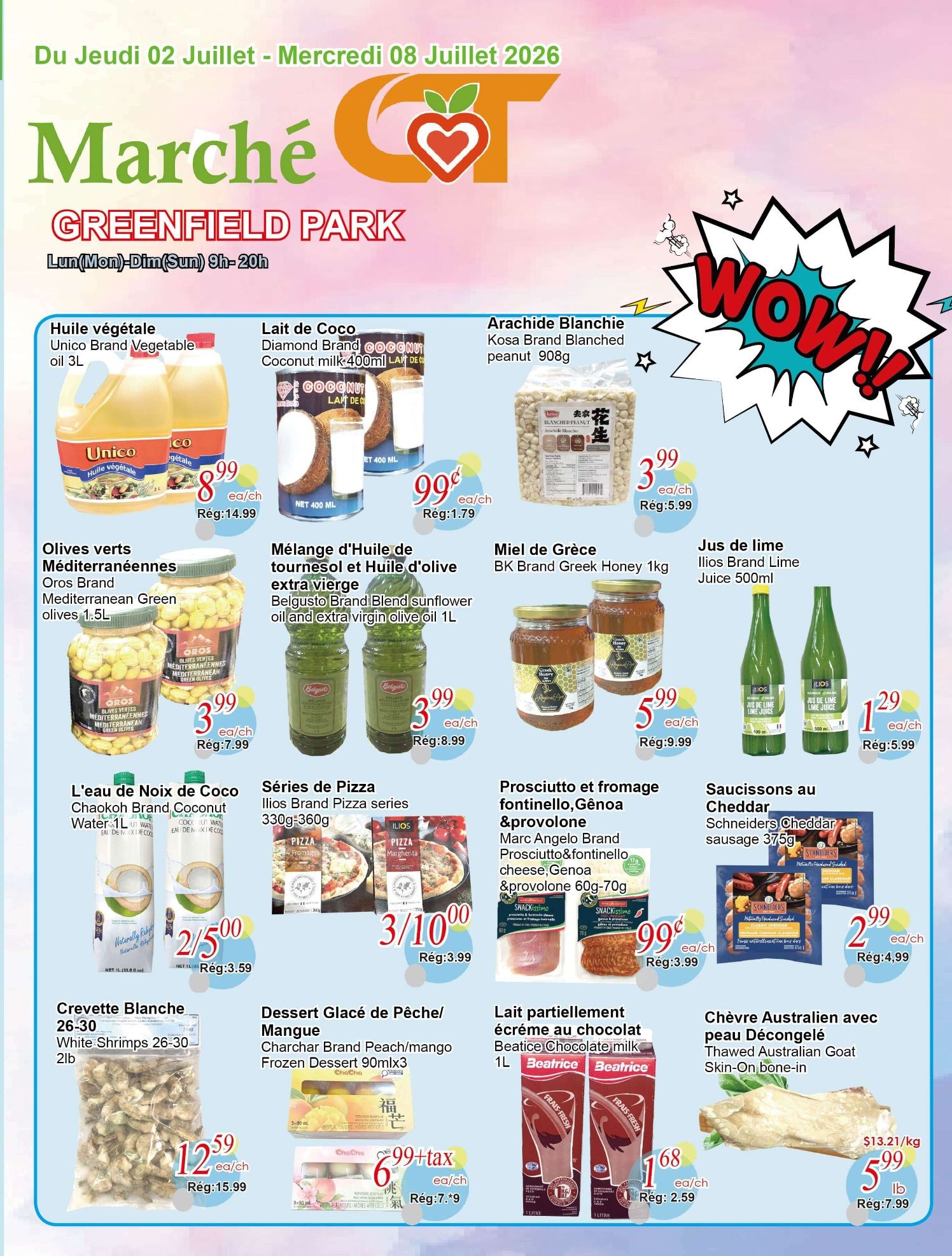 C&T Supermarket Greenfield Park weekly flyer specials from July 2nd to July 8th. Featured items include Unico Brand Vegetable Oil 3L for $8.99, Diamond Brand Coconut Milk 400ml for $0.99, and Kosa Brand Blanched Peanut 908g for $3.99. Also available are Oros Brand Mediterranean Green Olives 1.5L for $3.99, Belgusto Brand Sunflower Oil and Extra Virgin Olive Oil 1L for $3.99, and Ilios Brand Lime Juice 500ml for $1.29. Other deals include Chaokoh Brand Coconut Water 1L for 2 for $5.00, Ilios Brand Pizza Series 330g-360g for 3 for $10.00, BK Brand Greek Honey 1kg for $5.99, Marc Angelo Brand Prosciutto & Fontinello, Genoa & Provolone cheese 60g-70g for $0.99, and Schneiders Cheddar Sausage 375g for $2.99. Additionally, White Shrimps 26-30 2lb are $12.59, CharChar Brand Peach/Mango Frozen Dessert 90ml x3 is $0.99+tax, Beatrice Chocolate Milk 1L is $1.68, and Thawed Australian Goat Skin-On Bone-in is $5.99 per lb.
