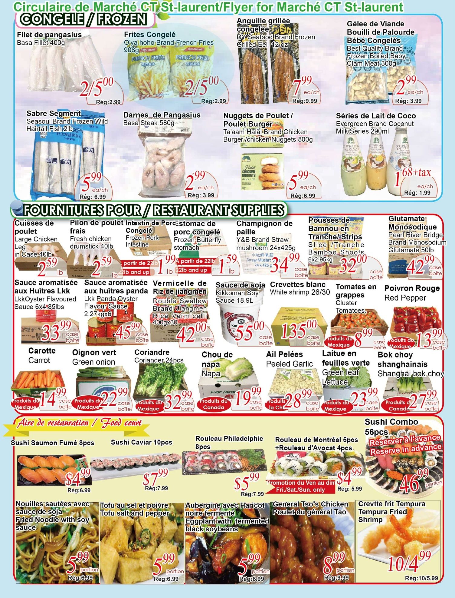 C&T Supermarket St. Laurent flyer page 2 features frozen foods and restaurant supplies. Frozen items include Basa Fillet for $2/5.00, Oya Hoho Brand French Fries for $2/5.00, Seasoul Brand Frozen Wild Hairtail Fish for $5.99, Basa Steak for $2.99, Ta'aam Halal Brand Chicken Nuggets for $5.99, and Best Quality Brand Frozen Boiled Baby Clam Meat for $2.99. Evergreen Brand Coconut Milk Series is $1.68+tax. Restaurant supplies include Large Chicken Leg in Case for $2.59, Fresh Chicken Drumstick for $2.59, Frozen Pork Intestine for $1.99/lb, Frozen Butterfly Stomach for $1.59/lb, Y&B Brand Straw Mushroom for $34.99/case, Bamboo Shoots for $32.00/case, and Pearl River Bridge Brand Monosodium Glutamate for $42.99/case. Sauces include Lkk Oyster Flavoured Sauce for $33.99/case and Lkk Panda Oyster Flavour Sauce for $45.99/case. Vermicelli includes Double Swallow Brand Jiangmen Rice Vermicelli for $42.00/case. Fresh produce includes Carrots for $14.99/case, Green Onion for $22.99/case, Coriander for $32.99/case, Napa Cabbage for $19.99/case, Peeled Garlic for $28.99/case, Green Leaf Lettuce for $23.99/case, and Shanghai Bok Choy for $27.99/case. The food court section offers Sushi Smoked Salmon for $4.99, Sushi Caviar for $7.99, Philadelphia Roll for $5.99, Montreal Roll + Avocado Roll combo for $4.99, and Sushi Combo for $46.00. Other food items include Fried Noodle with soy sauce for $5.99/portion, Tofu salt and pepper for $5.99/portion, Aubergine with fermented black soybean for $5.99/portion, General Tso's Chicken for $8.99/portion, and Tempura Fried Shrimp for $10/4.99.