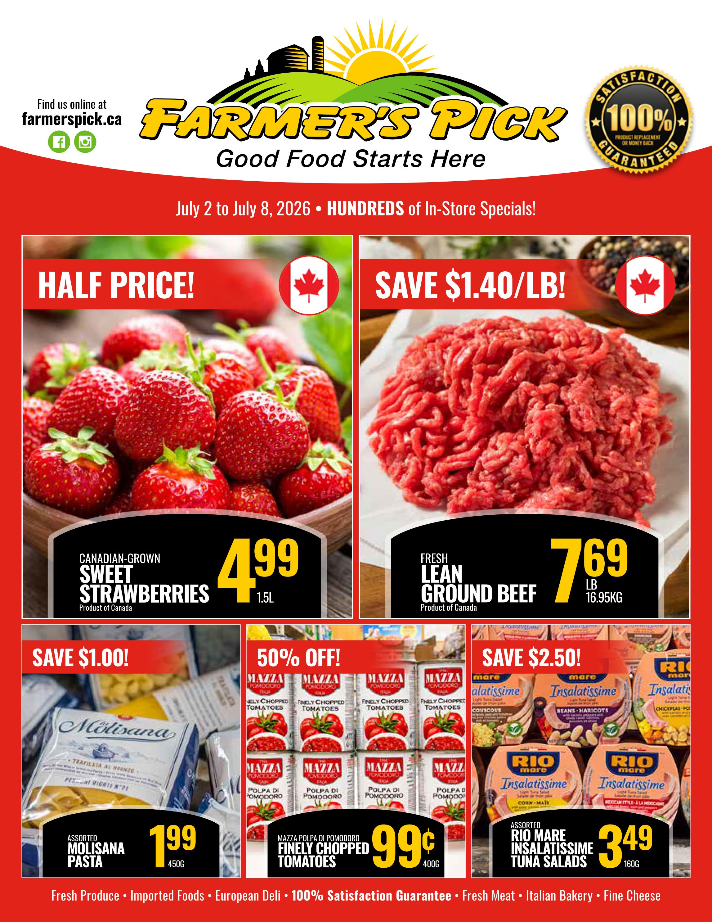 Farmer's Pick weekly flyer specials, valid July 2 to July 8, 2026. Featuring Canadian-grown sweet strawberries, 1.5L, for $4.99. Fresh lean ground beef, 1 lb (16.95 KG), for $7.69. Assorted Molisana pasta, 450g, on sale for $1.99 with a $1.00 savings. Mazza Polpa di Pomodoro finely chopped tomatoes, 400g, are 50% off, priced at $0.99. Assorted Rio Mare Insalatissime tuna salads, 160g, are on sale for $3.49 with a $2.50 savings.