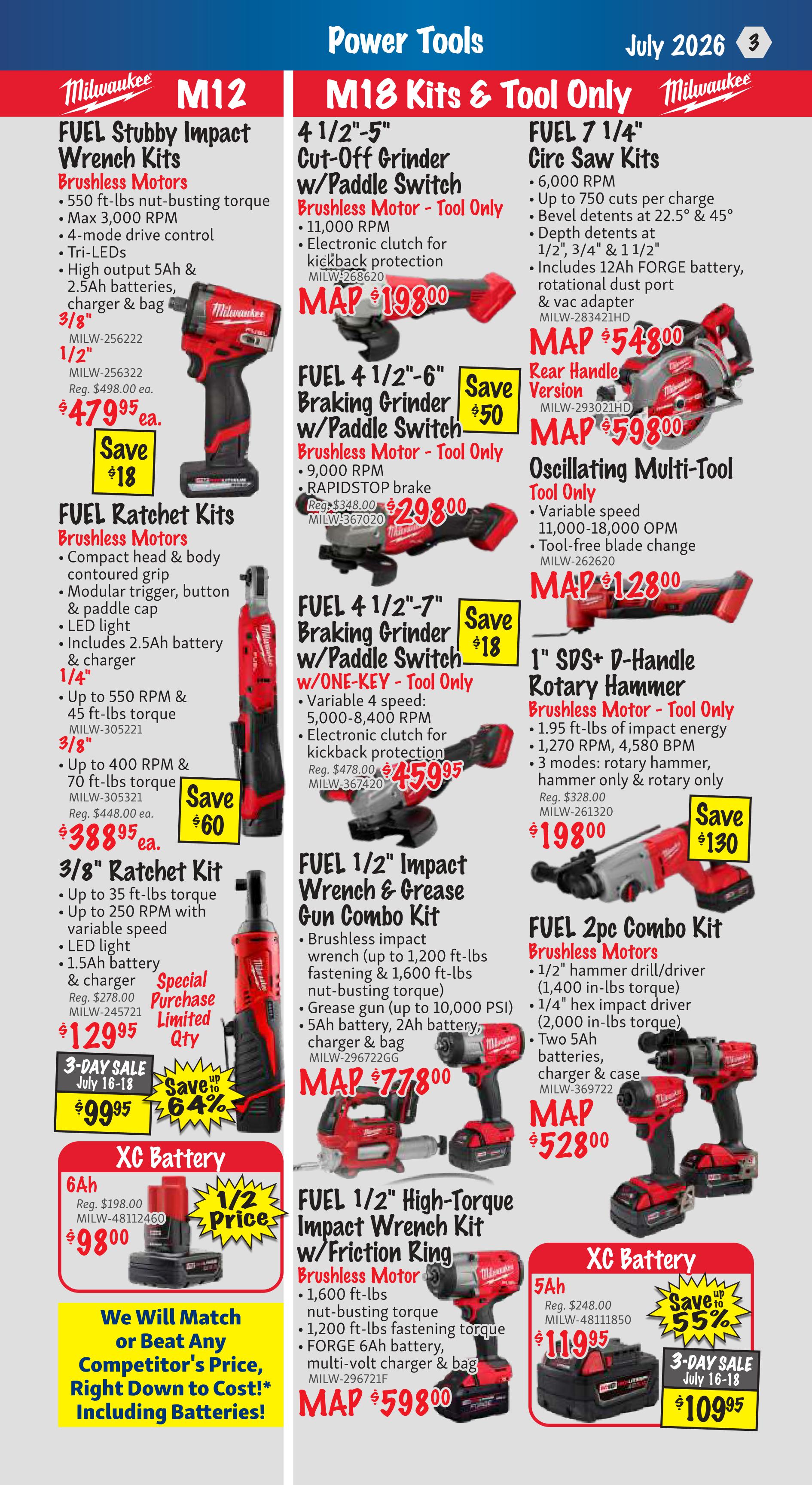 KMS Tools Flyer Specials, Page 3, featuring Milwaukee M12 and M18 power tools. Deals include the M12 FUEL Stubby Impact Wrench Kit for $47.99 (regular $498.00), M12 FUEL Ratchet Kits starting at $38.89, and a 3/8' Ratchet Kit for $99.95 (on sale July 16-18, save up to 64%). Also featured are M18 FUEL 4 1/2'-5' Cut-Off Grinder w/Paddle Switch for $198.00, FUEL 4 1/2'-6' Braking Grinder w/Paddle Switch for $29.80 (save $50), FUEL 4 1/2'-7' Braking Grinder w/ONE-KEY for $45.95 (save $18), FUEL 7 1/4' Circ Saw Kits for $54.80, Oscillating Multi-Tool for $128.00, 1' SDS+ D-Handle Rotary Hammer for $198.00 (save $130), FUEL 2pc Combo Kit for $52.80, FUEL 1/2' Impact Wrench & Grease Gun Combo Kit for $77.80, and a FUEL 1/2' High-Torque Impact Wrench Kit w/Friction Ring for $59.80. XC Batteries are available, with a 6Ah battery for $98.00 (1/2 price) and a 5Ah battery for $109.95 (3-day sale July 16-18, save up to 55%). The flyer also includes a price match guarantee.