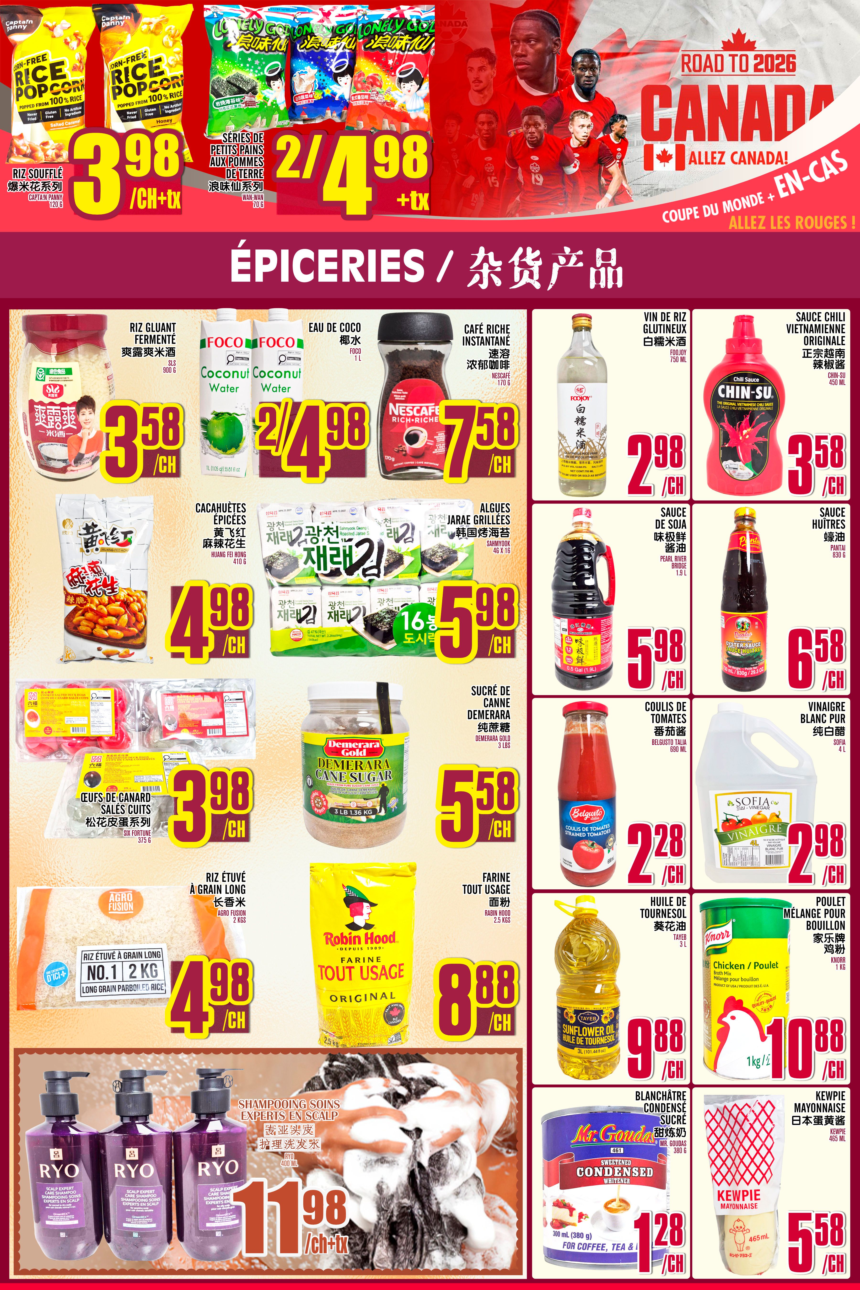 Marche Lian Tai weekly flyer specials page 4 features a variety of grocery items. Top row includes Captain Panny Rice Popcorn for $3.98, Wan-Wan Puffed Snacks for 2/$4.98, and Nescafe Rich-Rich Instant Coffee for $7.58. Also featured are Chin-Su Chili Sauce for $3.58 and Foco Coconut Water for 2/$4.98. Middle row showcases Huang Feng Hong Peanuts for $4.98, Jarag Grilles Seaweed Snacks for 16/$5.98, Pearl River Bridge Soy Sauce for $5.98, and Pantai Hoisin Sauce for $6.58. Other items include Six Fortune Salted Duck Eggs for $3.98, Demerara Gold Cane Sugar for $5.58, Bel Gusto Tomato Puree for $2.28, and Sofia White Vinegar for $2.98. Bottom row highlights Agro Fusion Long Grain Rice for $4.98, Robin Hood All-Purpose Flour for $8.88, Tayler Sunflower Oil for $9.88, Knorr Chicken Bouillon for $10.88, Mr. Goudas Sweetened Condensed Milk for $1.28, and Kewpie Mayonnaise for $5.58. The bottom features Ryo Scalp Expert Care Shampoo for $11.98.