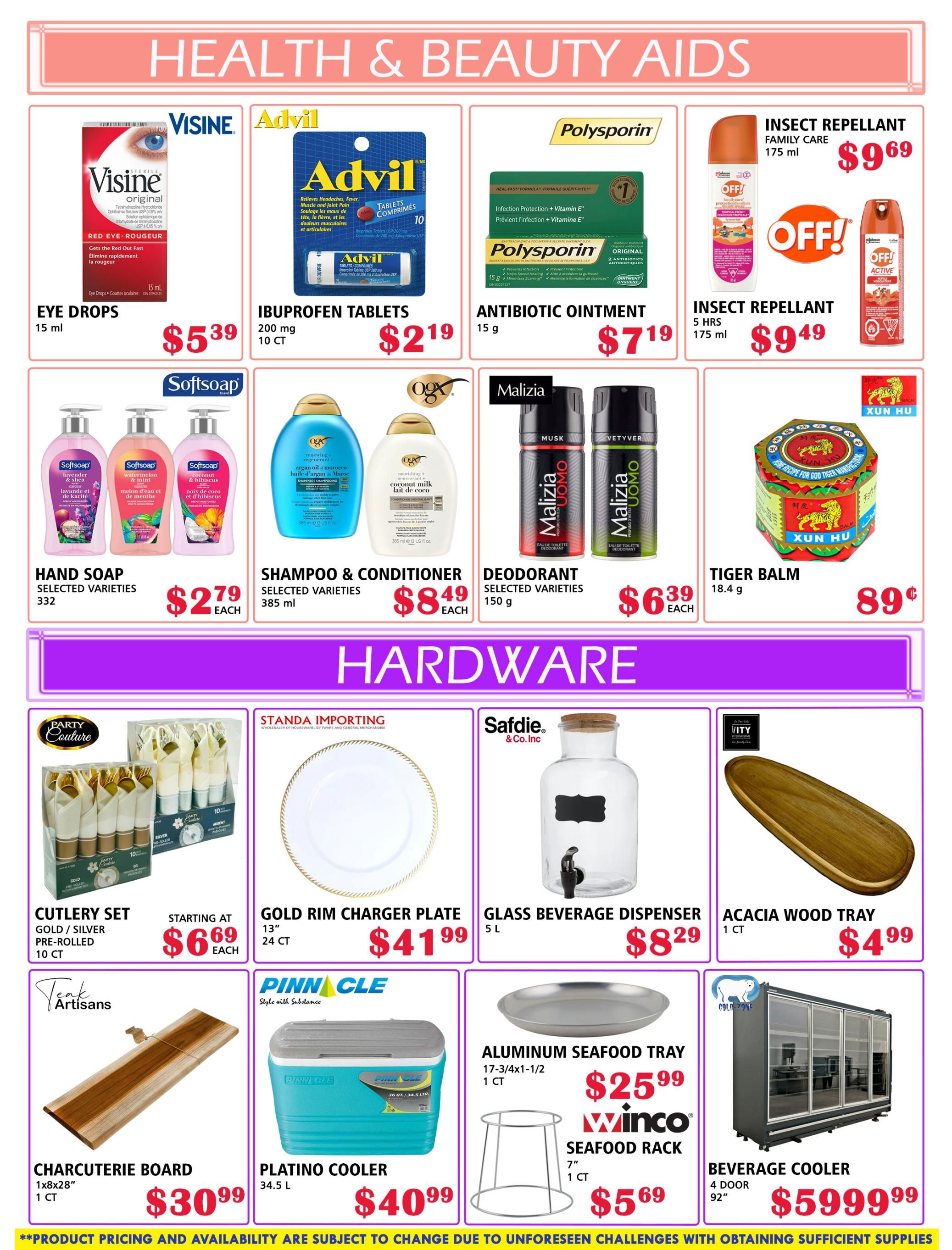 MVR Cash and Carry flyer specials page 7 features Health & Beauty Aids including Visine Eye Drops for $5.39, Advil Ibuprofen Tablets 200 mg, 10 CT for $2.19, Polysporin Antibiotic Ointment 15 g for $7.19, and OFF! Insect Repellent Family Care 175 ml for $9.69 and OFF! Active Insect Repellent 175 ml for $9.49. Also available are Softsoap Hand Soap selected varieties for $2.79 each, OGX Shampoo & Conditioner selected varieties 385 ml for $8.49 each, and Malizia Deodorant selected varieties 150 g for $6.39 each. The page also highlights XUN HU Tiger Balm 18.4 g for 89 cents. The Hardware section includes Party Couture Cutlery Set Gold / Silver Pre-Rolled 10 CT starting at $6.69 each, Standa Importing Gold Rim Charger Plate 13' 24 CT for $41.99, Safdie & Co. Inc. Glass Beverage Dispenser 5 L for $8.29, and an Acacia Wood Tray 1 CT for $4.99. Additional items are Teak Artisans Charcuterie Board 1x8x28' 1 CT for $30.99, Pinnacle Platino Cooler 34.5 L for $40.99, Winco Aluminum Seafood Tray 17-3/4x1-1/2 1 CT for $25.99, Winco Seafood Rack 7' 1 CT for $5.69, and a Cold Zone Beverage Cooler 4 Door 92' for $5999.99. Product pricing and availability are subject to change.
