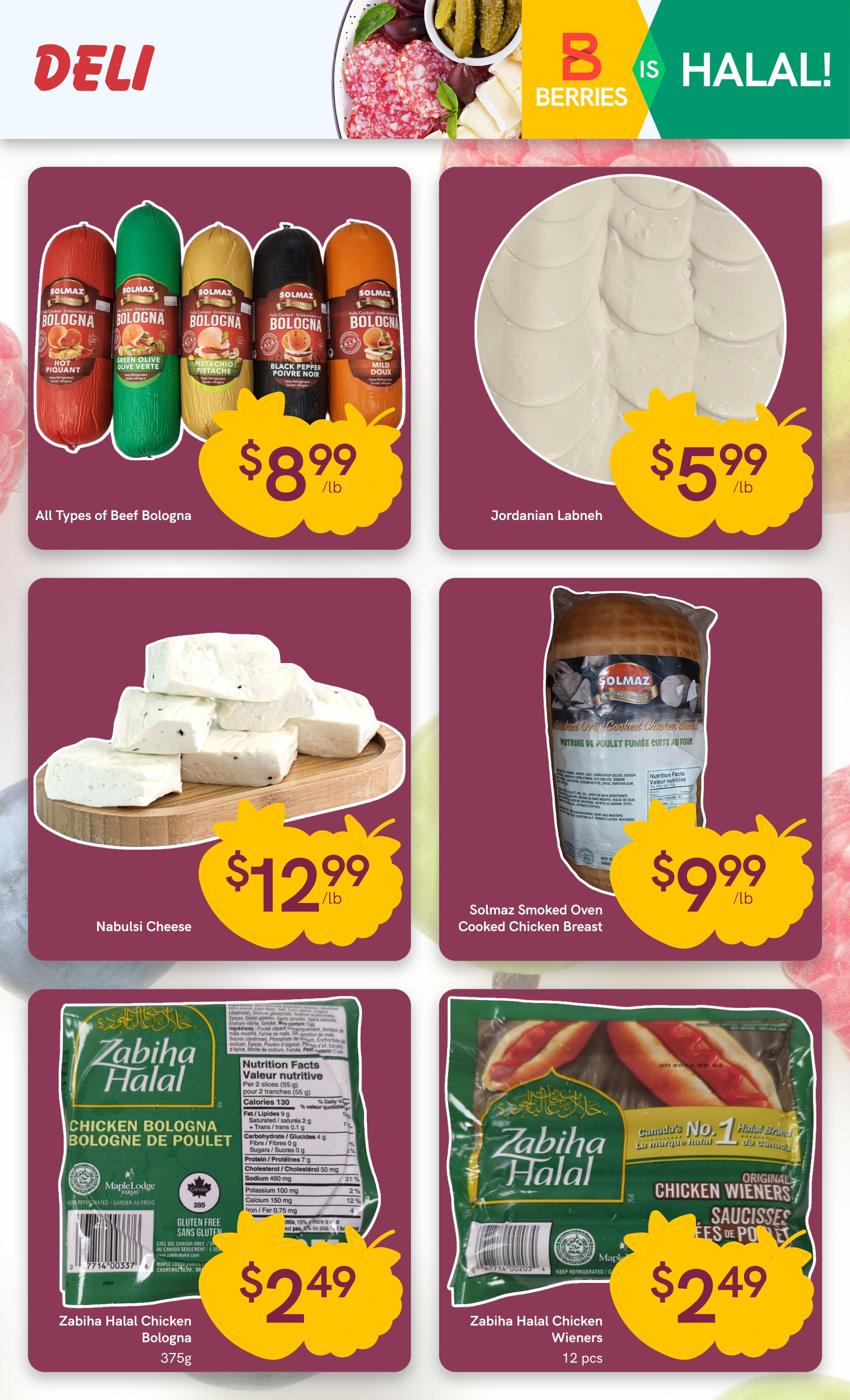 Berries Market Deli page featuring a selection of Halal products. Top row includes various Solmaz Beef Bologna flavours like Hot Piquant, Green Olive, Pistachio, Black Pepper, and Mild Doux for $8.99/lb, and Jordanian Labneh for $5.99/lb. Middle row showcases Nabulsi Cheese for $12.99/lb and Solmaz Smoked Oven Cooked Chicken Breast for $9.99/lb. Bottom row features Zabiha Halal Chicken Bologna (375g) for $2.49 and Zabiha Halal Chicken Wieners (12 pcs) for $2.49.