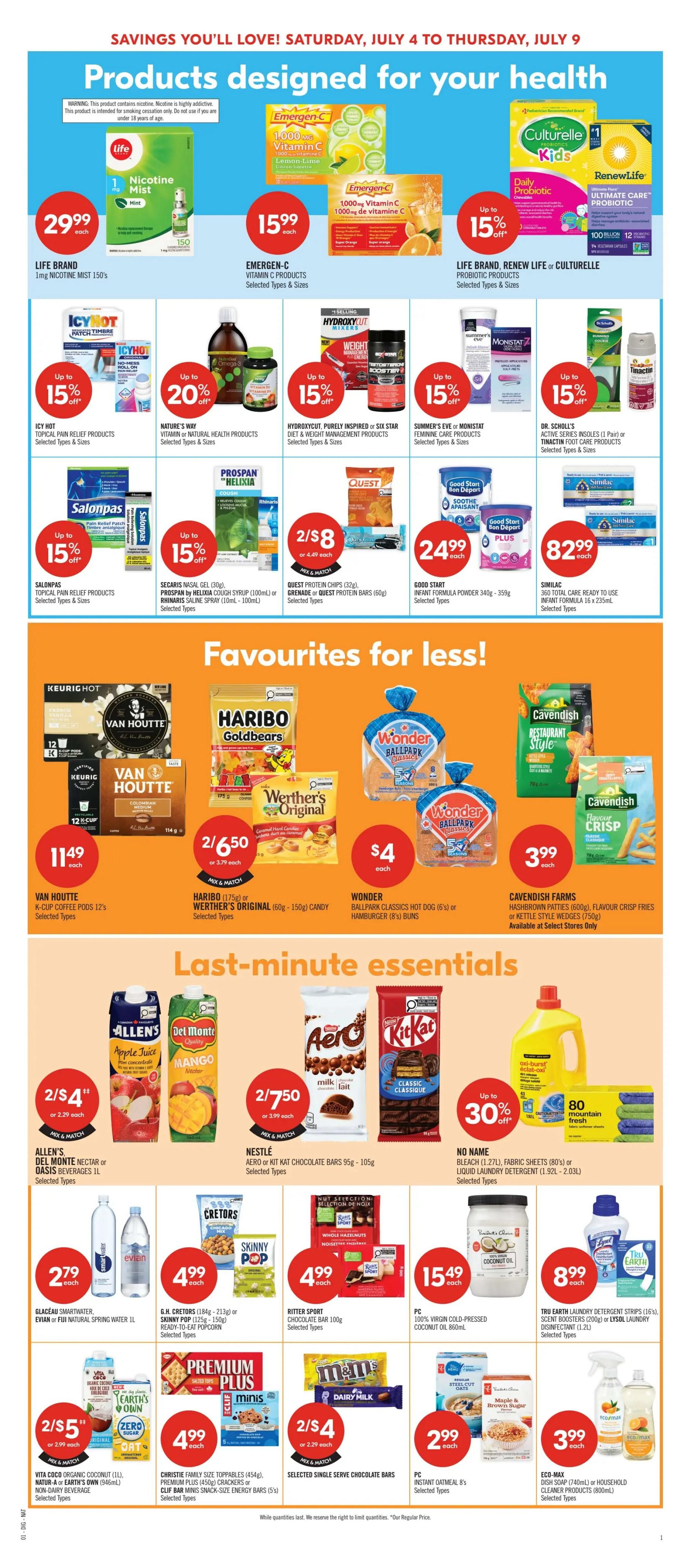 Shoppers Drug Mart flyer page 13 features products designed for your health, including Life Brand Nicotine Mist 150's for $29.99, Emergen-C Vitamin C products for $15.99, and Life Brand, Renew Life or Culturelle probiotic products with up to 15% off. Also featured are Icy Hot topical pain relief products with up to 15% off, Nature's Way vitamin or natural health products with up to 20% off, Hydroxycut, Purely Inspired or Six Star diet & weight management products with up to 15% off, and Summer's Eve or Monistat feminine care products with up to 15% off. Dr. Scholl's active series insoles are also on sale. Other health and wellness items include Salonpas topical pain relief products, Prospan Helixia cough syrup or Rhinaris saline spray, Quest protein chips or energy bars, Good Start infant formula powder for $24.99, and Similac total care ready-to-use infant formula for $82.99. The flyer also highlights 'Favourites for less!' with Van Houtte K-Cup coffee pods for $11.49, Haribo Goldbears or Werther's Original candy for 2/$6.50, Wonder Ballpark Classics hot dogs or hamburger buns for $4 each, and Cavendish Farms hashbrown patties or flavour crisp kettle style wedges for $3.99. 'Last-minute essentials' include Allen's, Del Monte nectar or Oasis beverages for 2/$4, Nestlé Aero or Kit Kat chocolate bars for 2/$7.50, and No Name bleach, fabric sheets or liquid laundry detergent with up to 30% off. Additional items on sale are Glacéau Smartwater, Evian or Fuji natural spring water for $2.79 each, Christie Family size toppings, Premium Plus crackers or mini snack-size energy bars for $4.99, Ritter Sport chocolate bars for $4.99, and PC 100% virgin cold-pressed coconut oil for $15.49. Also available are PC instant oatmeal for $2.99, Eco-Max dish soap or household cleaner products for $3.99, and Tru Earth laundry detergent strips for $8.99. Selected single serve chocolate bars are 2/$4.