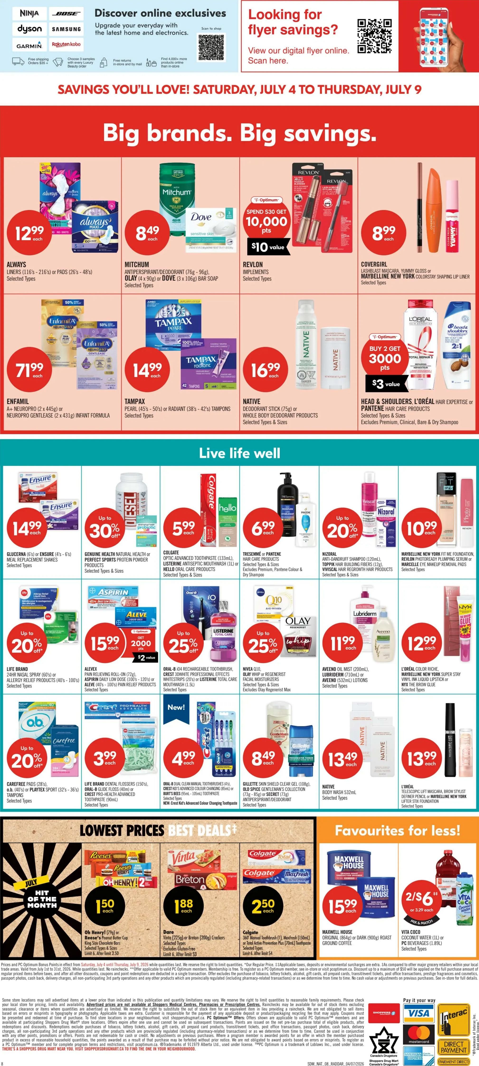 Shoppers Drug Mart flyer page 16 featuring 'Big brands. Big savings.' and 'Live life well' sections. Top deals include Always Liners or Pads for $12.99, Mitchum Antiperspirant/Deodorant or Olay/Dove Bar Soap for $8.49, Revlon Implements with a Spend $30 Get 10,000 Optimum Points offer, and Covergirl Lashblast Mascara or Maybelline New York Liner for $8.99. Also featured are Enfamil Infant Formula for $71.99, Tampax Pearl or Radiant Tampons for $14.99, and Native Deodorant Stick or Body Wash for $16.99. Head & Shoulders, L'Oréal, or Pantene Hair Care products offer Buy 2 Get 3000 Optimum Points. In the 'Live life well' section, Glucerna or Ensure Meal Replacement Shakes are $14.99. Genuine Health Natural Health or Perfect Sports Protein Powder is up to 30% off. Colgate Toothpaste, Listerine Mouthwash, or Hello Oral Care products are $5.99. Tresemme or Pantene Hair Care products are $6.99. Nizoral Anti-Dandruff Shampoo or Topik Hair Building Fibers are up to 20% off. Maybelline New York Fit Me Foundation, Revlon Photoready Plumping Serum, or Marcelle Eye Makeup Removal Pads are $10.99. Life Brand Nasal Spray or Allergy Relief Products are up to 20% off. Aleve Pain Relieving Roll-On or Aspirin Daily Low Dose is $15.99 with a Spend $20 Get 2000 Optimum Points offer. Oral-B Rechargeable Toothbrush or Crest 3D White Professional Effects Whitestrips are up to 25% off. Listerine Total Care Mouthwash is also on offer. Nivea Q10 or Olay Whip + Regenerist Facial Moisturizers are up to 25% off. Oral-B Dual Clean Manual Toothbrushes or Crest Kid's Advanced Colour Changing Toothpaste are $4.99. Gillette Skin Shield Clear Gel is $8.49. Old Spice or Secret Body Spray is $8.49. Native Body Wash is $13.49. L'Oréal Telescopic Mascara, Brow Stylist Definer Pencil, or Maybelline New York Super Stay Vinyl Ink Liquid Lipstick are $13.99. The 'Lowest Prices Best Deals' section includes Reese's Peanut Butter Cups or Oh Henry! Bites for $1.50, Dare Breton Crackers for $1.88, and Colgate Toothbrush or Oral Care products for $2.50. 'Favourites for less!' features Maxwell House Ground Coffee for $15.99 and Vita Coco Coconut Water for 2 for $6 or $3.29 each.