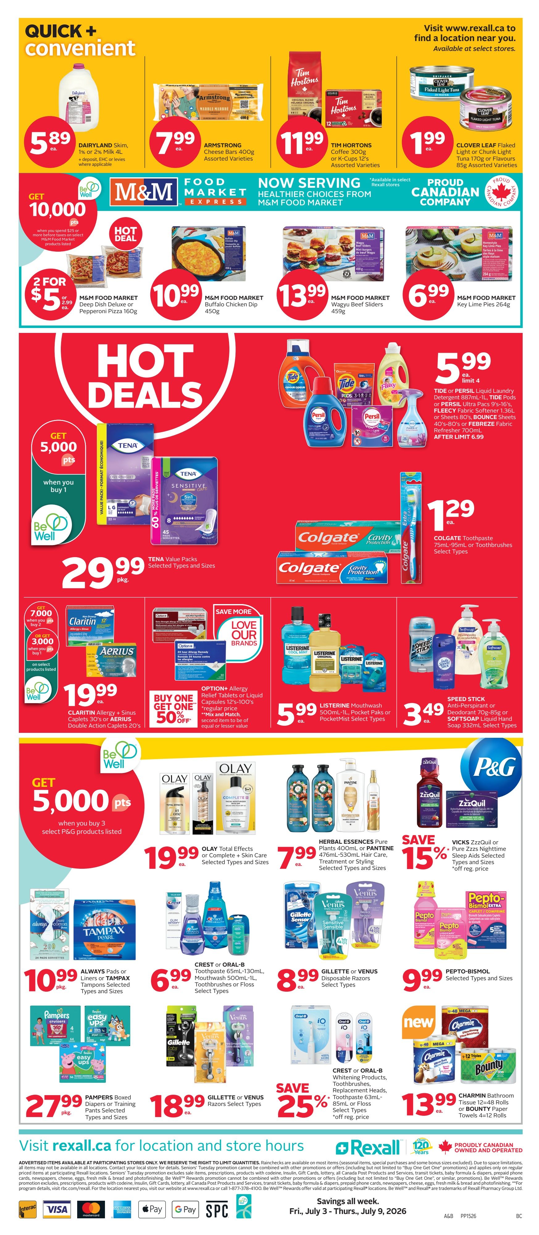 Rexall flyer page 4 featuring 'Quick + Convenient' and 'Hot Deals'. Top section includes Dairyland Skim, 1% or 2% Milk 4L for $5.89, Armstrong Cheese Bars 400g for $7.99, Tim Hortons Coffee 300g or K-Cups 12's for $11.99, and Clover Leaf Flaked Light Tuna 170g or Flavours 85g for $1.99. M&M Food Market specials include Deep Dish Deluxe or Pepperoni Pizza 160g 2 for $5.99, Buffalo Chicken Dip 450g for $10.99, Wagyu Beef Sliders 450g for $13.99, and Key Lime Pies 264g for $6.99. 'Hot Deals' section showcases TENA Value Packs (Selected Types and Sizes) for $29.99 pkg. Tide or Persil Liquid Laundry Detergent, Tide Pods, or Persil Ultra Pacs 54-56's, or Flexy Fabric Softener 1.36L or Sheets 80's, or Bounce Sheets 40's-80's or Febreze Fabric Refresher 700mL are on sale with the last one after limit $6.99. Colgate Toothpaste 75mL-95mL or Toothbrushes (Select Types) are $1.29 ea. Save More 'Love Our Brands' section offers Claritin Allergy + Sinus Caplets 30's or Aerius Allergy Relief Tablets or Liquid Capsules 12's-100's 'Buy One Get One 50% off' (mix and match, second item of equal or lesser value). Listerine Mouthwash 500mL-1L, Pocket Paks or PocketMist (Select Types) are $5.99 ea. Speed Stick Anti-Perspirant or Deodorant 70g-85g or Softsoap Liquid Hand Soap 332mL (Select Types) are $3.49 ea. Get 5,000 Be Well points when you buy 3 select P&G products. Olay Total Effects or Complete + Skin Care (Selected Types and Sizes) are $19.99 ea. Herbal Essences Pure Plants 400mL or Pantene 476mL-530mL Hair Care, Treatment or Styling (Selected Types and Sizes) are $7.99 ea. Save 15% on Vick's ZzzQuil or Pure Zzzs Nighttime Sleep Aids (Selected Types and Sizes) 'off reg. price'. Always Pads or Liners or Tampax Tampons (Selected Types and Sizes) are $10.99 pkg. Crest or Oral-B Toothpaste 65mL-130mL, Mouthwash 500mL-1L, Toothbrushes or Floss (Select Types) are $6.99 ea. Gillette or Venus Disposable Razors (Select Types) are $8.99 ea. Pepto-Bismol (Selected Types and Sizes) are $9.99 ea. Pampers Boxed Diapers or Training Pants (Selected Types and Sizes) are $27.99 pkg. Gillette or Venus Razors (Select Types) are $18.99 ea. Save 25% on Crest or Oral-B Whitening Products, Toothbrushes, Replacement Heads, or Toothpaste 85mL or Floss (Select Types) 'off reg. price'. Charmin Bathroom Tissue 12-48 Rolls or Bounty Paper Towels 4-12 Rolls are $13.99 ea. Visit rexall.ca for location and store and location hours.