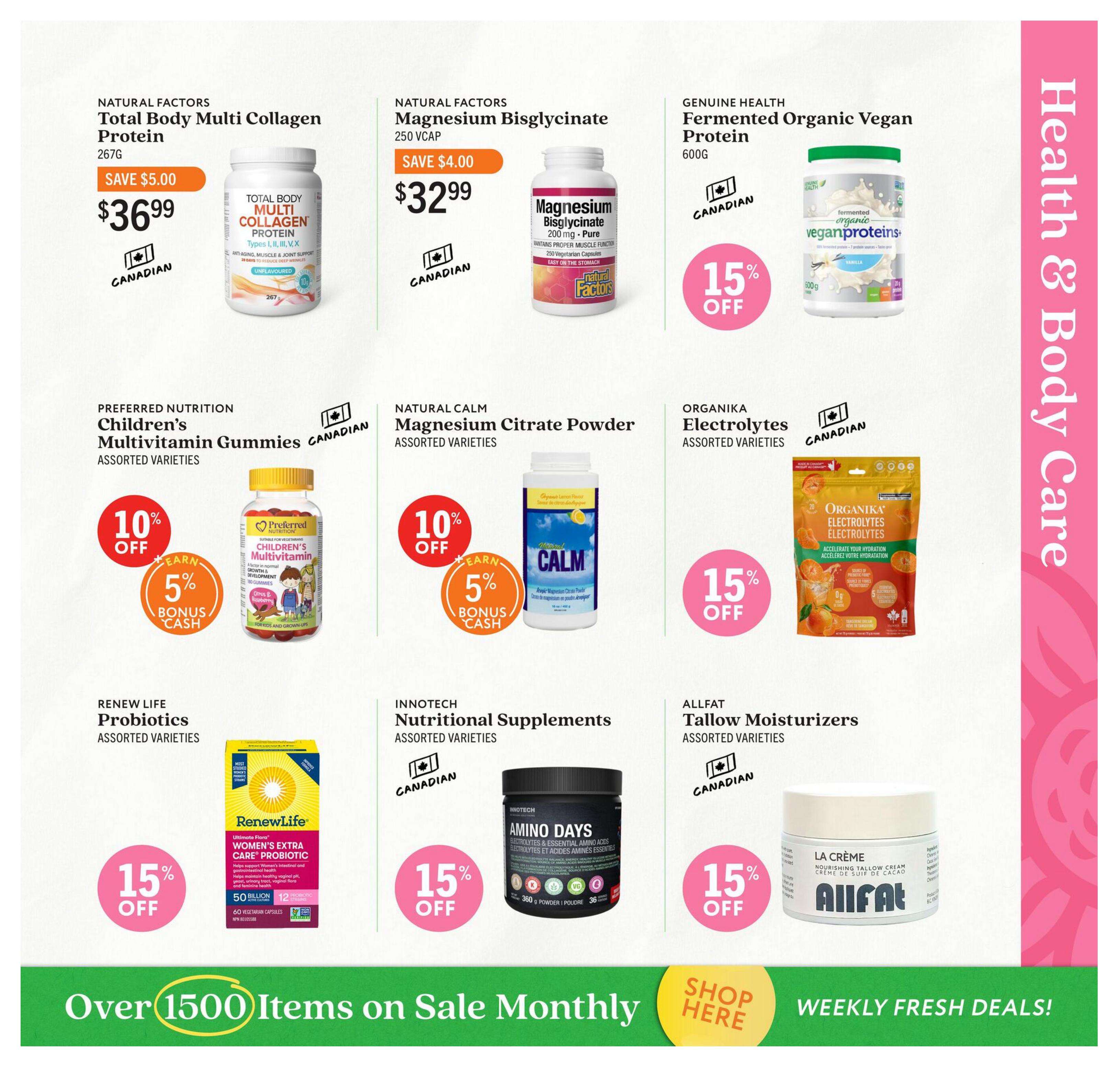 Community Natural Foods flyer page 4 features health and body care products. Natural Factors Total Body Multi Collagen Protein (267G) is on sale for $36.99, saving $5.00. Natural Factors Magnesium Bisglycinate (250 VCAP) is $32.99, saving $4.00. Genuine Health Fermented Organic Vegan Protein (600G) is 15% off. Preferred Nutrition Children's Multivitamin Gummies (assorted varieties) are 10% off with an additional 5% bonus cash. Natural Calm Magnesium Citrate Powder (assorted varieties) is 10% off with 5% bonus cash. Organika Electrolytes (assorted varieties) are 15% off. Renew Life Probiotics (assorted varieties) are 15% off. Innotech Nutritional Supplements (assorted varieties) are 15% off. Allfat Tallow Moisturizers (assorted varieties) are 15% off. The flyer highlights 'Over 1500 Items on Sale Monthly' and 'Weekly Fresh Deals!