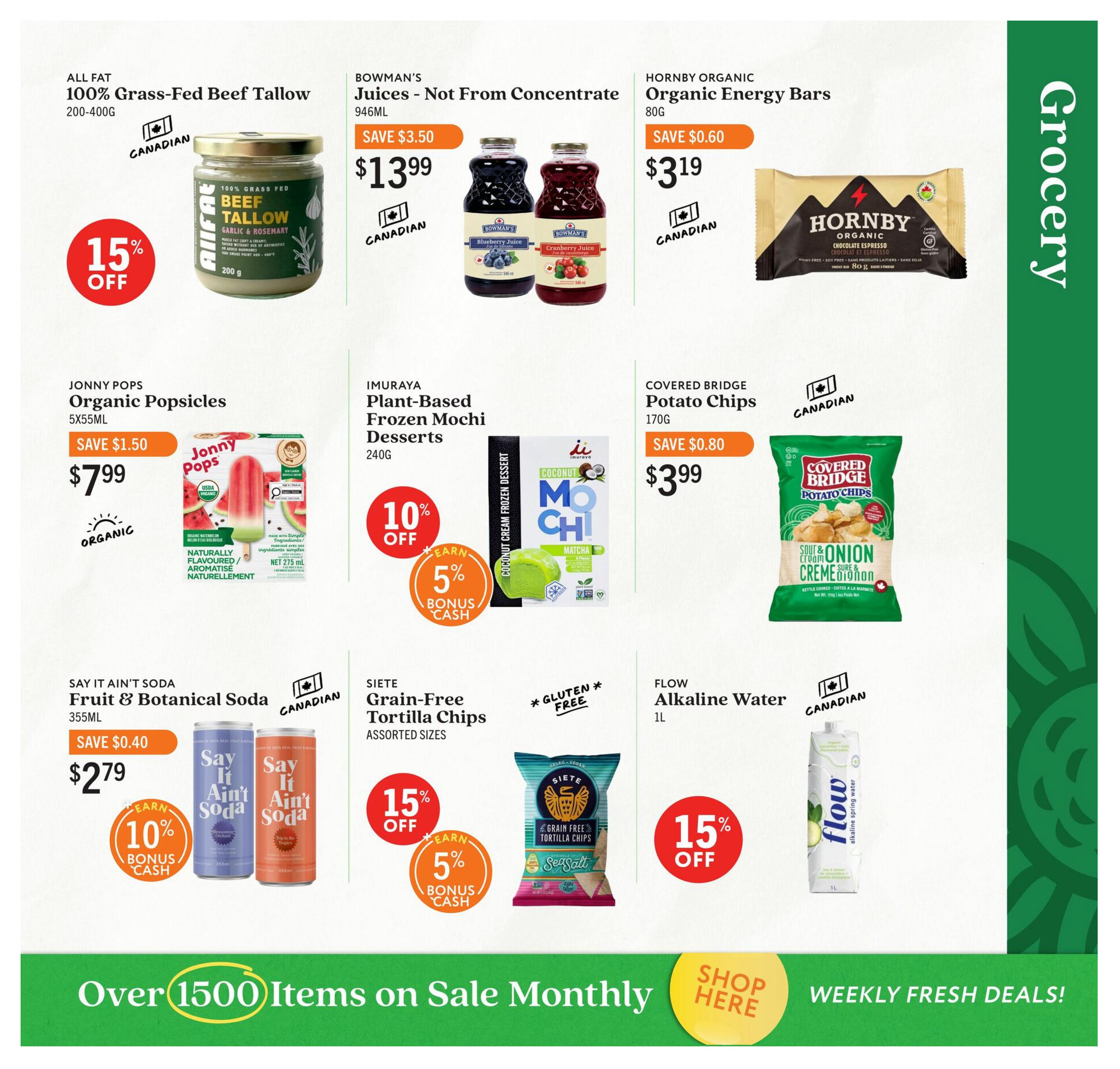 Community Natural Foods flyer specials page 9 features All Fat 100% Grass-Fed Beef Tallow for $13.99 with 15% off. Bowman's Juices - Not From Concentrate 946ML are on sale for $13.99, save $3.50. Hornby Organic Energy Bars 80G are $3.19, save $0.60. Jonny Pops Organic Popsicles 5x55ML are $7.99, save $1.50. Imuraya Plant-Based Frozen Mochi Desserts 240G are 10% off and earn 5% bonus cash. Covered Bridge Potato Chips 170G are $3.99, save $0.80. Say It Ain't Soda Fruit & Botanical Soda 355ML is $2.79, save $0.40 and earn 10% bonus cash. Siete Grain-Free Tortilla Chips assorted sizes are 15% off and earn 5% bonus cash. Flow Alkaline Water 1L is 15% off. The bottom banner reads 'Over 1500 Items on Sale Monthly' with a 'Shop Here' button and 'Weekly Fresh Deals!'.