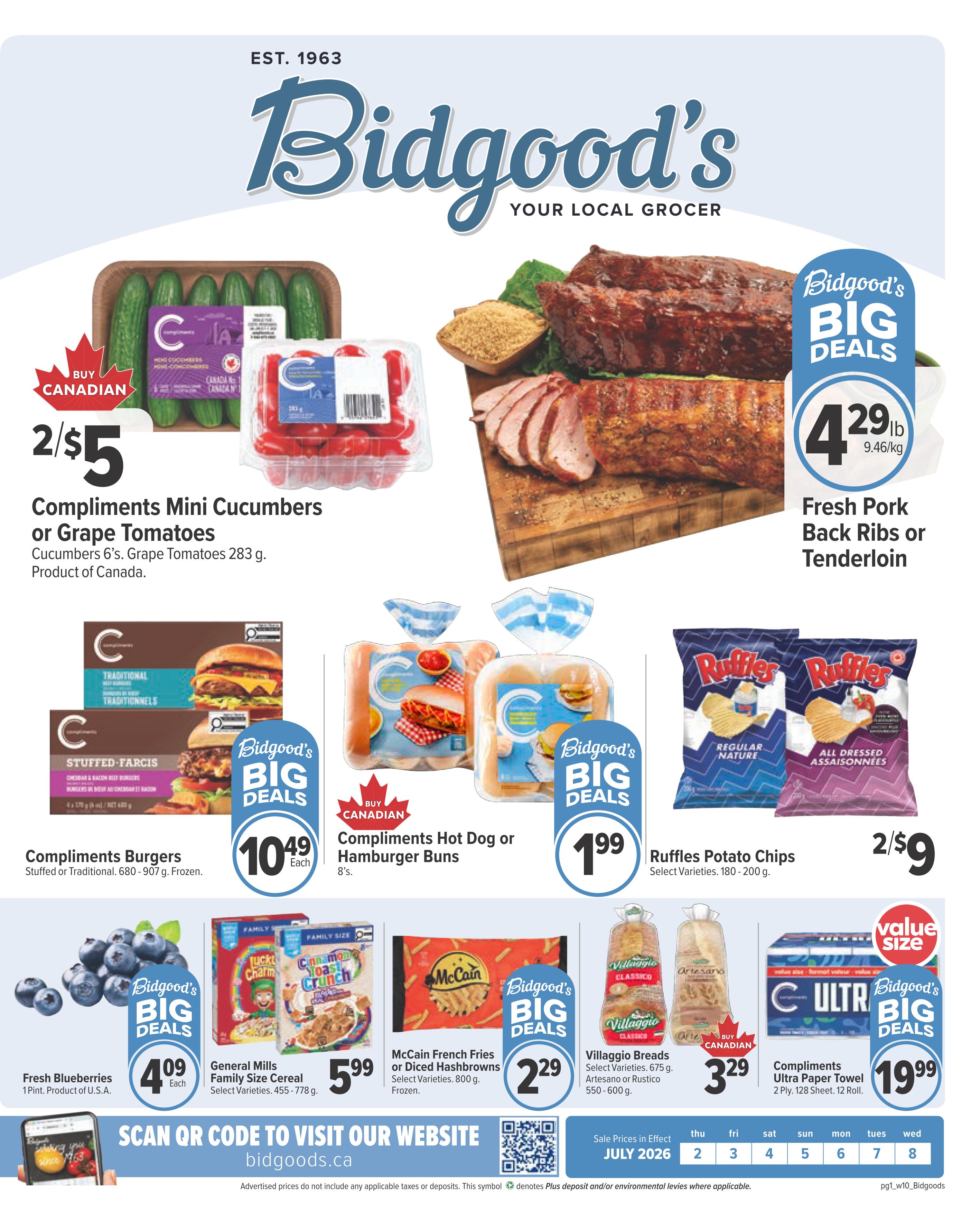 Bidgood's Your Local Grocer weekly flyer specials. This page features Compliments Mini Cucumbers or Grape Tomatoes for 2/$5, and Fresh Pork Back Ribs or Tenderloin for $4.29lb. Also on sale are Compliments Burgers (Stuffed or Traditional) for $10.49 each, Compliments Hot Dog or Hamburger Buns for $1.99, and Ruffles Potato Chips for 2/$9. In the produce section, find Fresh Blueberries for $4.09 each. Cereal deals include General Mills Family Size Cereal for $5.99, and McCain French Fries or Diced Hashbrowns for $2.29. Bakery specials include Villaggio Breads (Select Varieties) for $3.29. Household items on sale are Compliments Ultra Paper Towel (Value Size) for $19.99. Sale prices are effective July 2-8, 2026. Scan the QR code to visit bidgoods.ca.