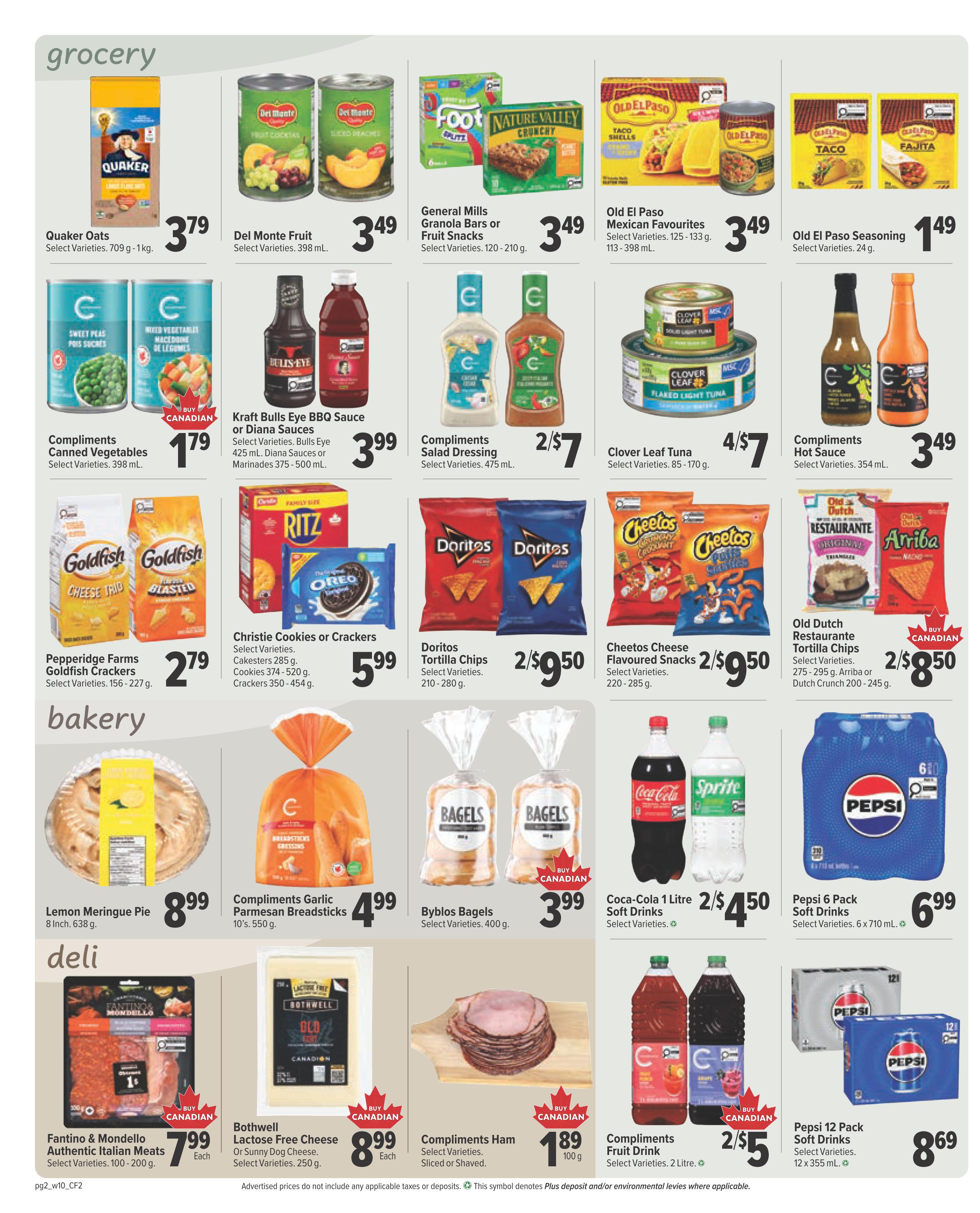 Bidgood's grocery and deli flyer specials for page 2. Grocery items include Quaker Oats for $3.79, Del Monte Fruit varieties for $3.49, General Mills Granola Bars or Fruit Snacks for $3.49, and Old El Paso Mexican Favourites for $3.49. Also featured are Old El Paso Seasoning for $1.49, Compliments Canned Vegetables for $1.79, Kraft Bulls Eye BBQ Sauce or Diana Sauces for $3.99, Compliments Salad Dressing for 2 for $7, Clover Leaf Tuna for 4 for $7, and Compliments Hot Sauce for $3.49. Snacks include Pepperidge Farms Goldfish Crackers for $2.79, Christie Cookies or Crackers for $5.99, Doritos Tortilla Chips for 2 for $5.50, Cheetos Cheese Flavoured Snacks for 2 for $5.50, and Old Dutch Restaurante Tortilla Chips for 2 for $8.50. Bakery items include a Lemon Meringue Pie for $8.99, Compliments Garlic Parmesan Breadsticks for $4.99, and Byblos Bagels for $3.99. Deli items include Fantino & Mondello Authentic Italian Meats for $7.99 each, Bothwell Lactose Free Cheese for $8.99 each, and Compliments Ham for $1.89 per 100g. Beverages include Coca-Cola 1 Litre Soft Drinks for 2 for $4.50, Pepsi 6 Pack Soft Drinks for $6.99, and Compliments Fruit Drink for 2 for $5, and Pepsi 12 Pack Soft Drinks for $8.69.