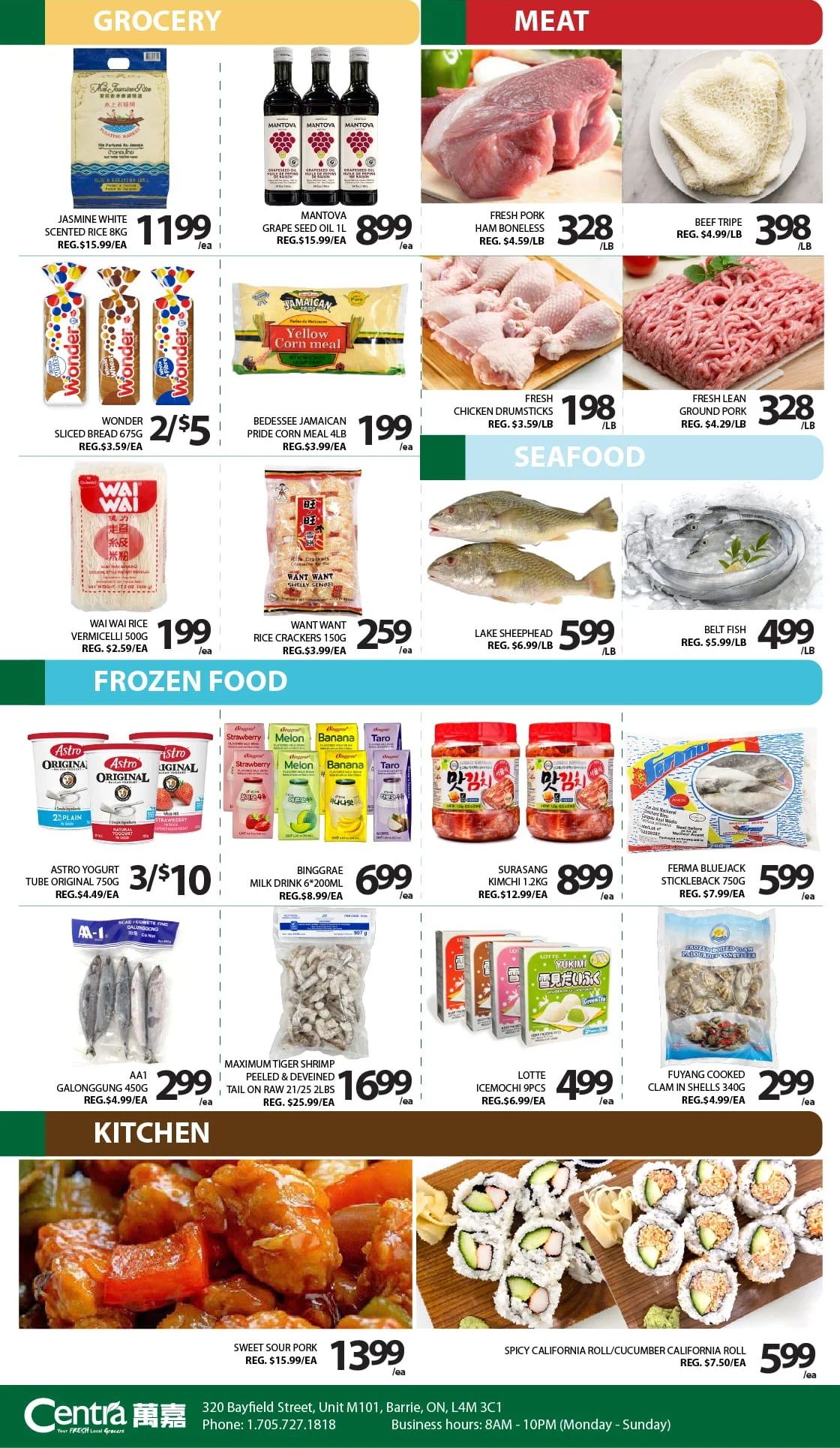 Centra Food Market weekly flyer specials page 2. Grocery section features Jasmine White Scented Rice 8kg for $11.99, Mantova Grape Seed Oil 1L for $8.99, and Wonder Sliced Bread 675g for 2/$5. Meat section includes Fresh Pork Ham Boneless for $3.28/lb, Fresh Chicken Drumsticks for $1.98/lb, and Fresh Lean Ground Pork for $3.28/lb. Seafood offers Lake Sheephead for $5.99/lb and Belt Fish for $4.99/lb. Frozen Food section displays Astro Yogurt Tube Original 750g for 3/$10, Binggrae Milk Drink 6*200ml for $6.99, Surasang Kimchi 1.2kg for $8.99, Ferma Bluejack Stickleback 750g for $5.99, AA1 Galonggung 450g for $2.99, Maximum Tiger Shrimp Peeled & Deveined Tail on Raw 21/25 lbs for $16.99, Lotte Icemoichi 9pcs for $4.99, and Fuyang Cooked Clam in Shells 340g for $2.99. Kitchen section highlights Sweet Sour Pork for $13.99 and Spicy California Roll/Cucumber California Roll for $5.99. The flyer is for Centra Food Market in Barrie, valid from July 3 to July 9, 2026.