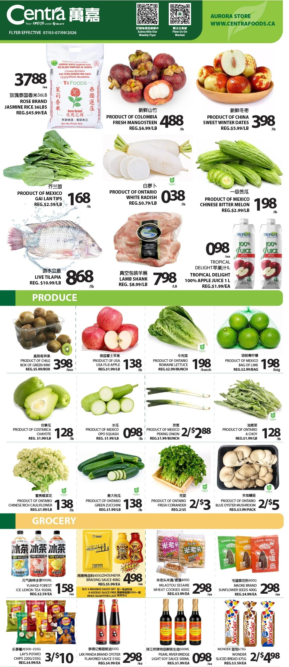 Centra Food Market weekly flyer specials from July 3 to July 9, 2026. Featured items include Rose Brand Jasmine Rice 36lb for $37.88/ea (reg. $45.99/ea), Product of Colombia Fresh Mangosteen for $4.88/lb (reg. $6.99/lb), and Product of China Sweet Winter Dates for $3.98/lb (reg. $5.99/lb). Also available are Product of Mexico Gai Lan Tips for $1.68/lb (reg. $2.59/lb), Product of Ontario White Radish for $0.38/lb (reg. $0.79/lb), Live Tilapia for $8.68/lb (reg. $10.99/lb), Vacuum Pack Lamb Shank for $7.98/lb (reg. $8.99/lb), and Tropical Delight 100% Apple Juice 1L for $0.98/ea (reg. $1.99/ea). Produce section highlights include Product of Chile Box of Green Kiwi for $3.98/box (reg. $5.99/box), Product of USA Fuji Apple for $1.38/lb (reg. $1.99/lb), Product of Ontario Romaine Lettuce for $1.98/bunch (reg. $2.99/bunch), Product of Mexico Chinese Bitter Melon for $1.98/lb (reg. $2.99/lb), Product of Costa Rica Chayote for $1.28/lb (reg. $1.99/lb), Product of Mexico Opo Squash for $0.98/lb (reg. $1.99/lb), Product of Mexico Peking Onion for 2/$2.88 (reg. $1.99/bunch), Product of Ontario A Choy for $1.28/lb (reg. $1.99/lb), Product of Ontario Chinese Rich Cauliflower for $1.38/lb (reg. $1.99/lb), Product of Ontario Green Zucchini for $1.38/lb (reg. $1.99/lb), and Product of Ontario Fresh Coriander for 2/$3 (reg. $2/$.5). Grocery items include Yuanqi Forest Ice Lemon Tea 900mL for $1.58/ea (reg. $2.59/ea), Zhouheiya Braising Sauce 400g for $4.98/ea, Milaotou Sesame Wheat Cookies 400g for $2.98/ea (reg. $3.99/ea), LKK Panda Brand Oyster Flavored Sauce 510g for $2.98/ea (reg. $4.99/ea), Pearl River Bridge Light Soy Sauce 500mL for $0.98/ea (reg. $1.99/ea), and Wonder Sliced Bread 675g for 2/$4.98 (reg. $3.59/ea).