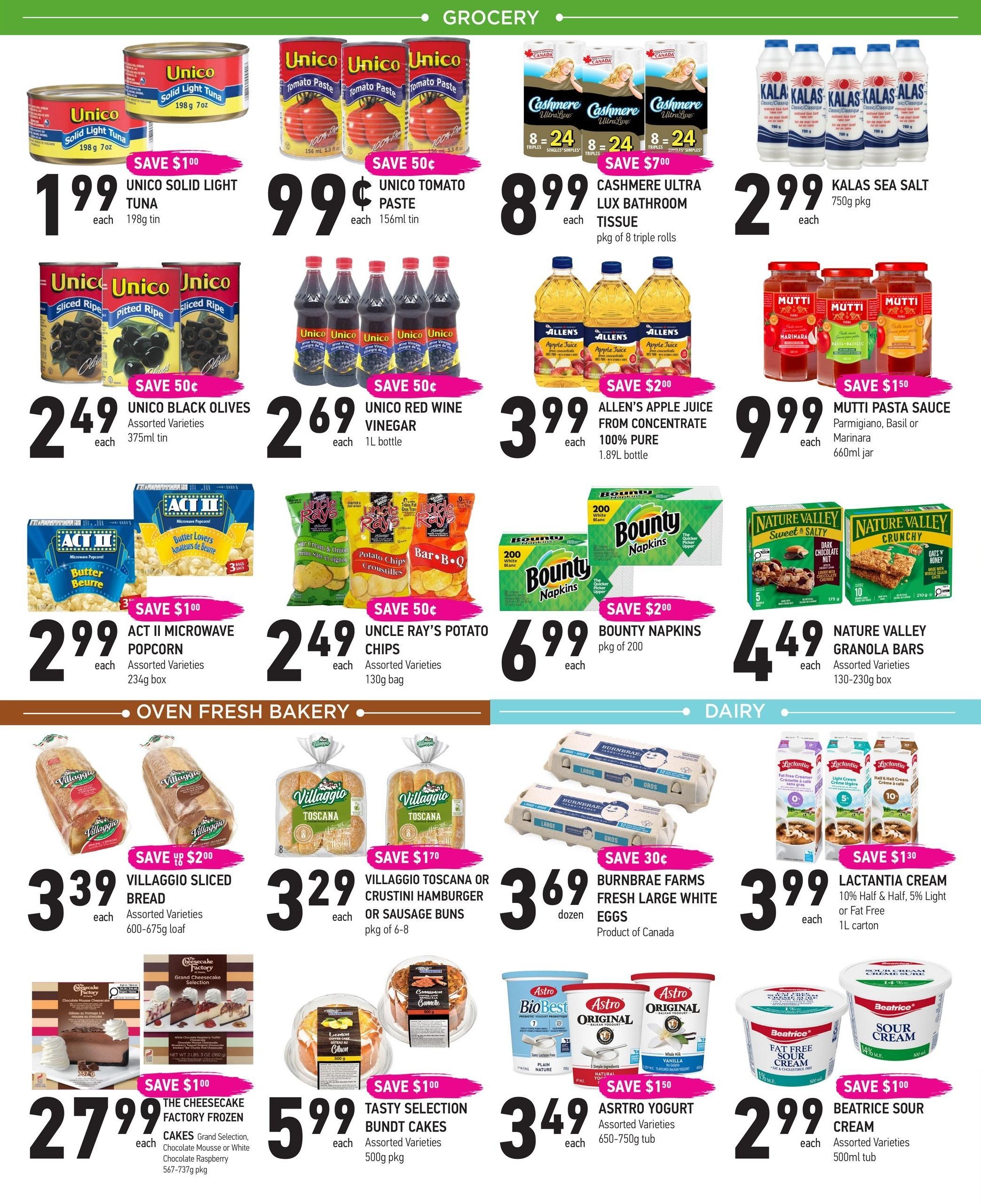 Coppa's Fresh Market weekly flyer specials, page 3. Featured grocery items include Unico Solid Light Tuna for $1.99 per 198g tin, save $1.00. Unico Tomato Paste is 99 cents per 156ml tin, save 50 cents. Cashmere Ultra Lux Bathroom Tissue, 8-24 triple rolls, is $8.99, save $7.00. Kalas Sea Salt is $2.99 per 750g pkg. Unico Black Olives, assorted varieties, 375ml tin, are $2.49, save 50 cents. Unico Red Wine Vinegar is $2.69 per 1L bottle, save 50 cents. Allen's Apple Juice from Concentrate, 100% Pure, 1.89L bottle, is $3.99, save $2.00. Mutti Pasta Sauce, Parmigiano, Basil or Marinara, 660ml jar, is $9.99, save $1.50. Act II Microwave Popcorn, assorted varieties, 234g box, is $2.99, save $1.00. Uncle Ray's Potato Chips, assorted varieties, 130g bag, are $2.49, save 50 cents. Bounty Napkins, pkg of 200, are $6.99, save $2.00. Nature Valley Granola Bars, assorted varieties, 130-230g box, are $4.49. In the Oven Fresh Bakery section, Villaggio Sliced Bread, assorted varieties, 600-675g loaf, is $3.39, save $2.00. Villaggio Toscana or Crustini Hamburger or Sausage Buns, pkg of 6-8, are $3.29, save $1.70. Burnbrae Farms Fresh Large White Eggs, dozen, are $3.69, save 30 cents. The Cheesecake Factory Frozen Cakes, Grand Selection, Chocolate Mousse or White Chocolate Raspberry, 567-737g pkg, are $27.99, save $1.00. Tasty Selection Bundt Cakes, assorted varieties, 500g pkg, are $5.99, save $1.00. Astro Yogurt, assorted varieties, 650-750g tub, is $3.49, save $1.50. Lactantia Cream, 10% Half & Half or 5% Light or Fat Free, 1L carton, is $3.99, save $1.30. Beatrice Fat Free Sour Cream, 130ml tub, and Beatrice Sour Cream, assorted varieties, 500ml tub, are $2.99, save $1.00.