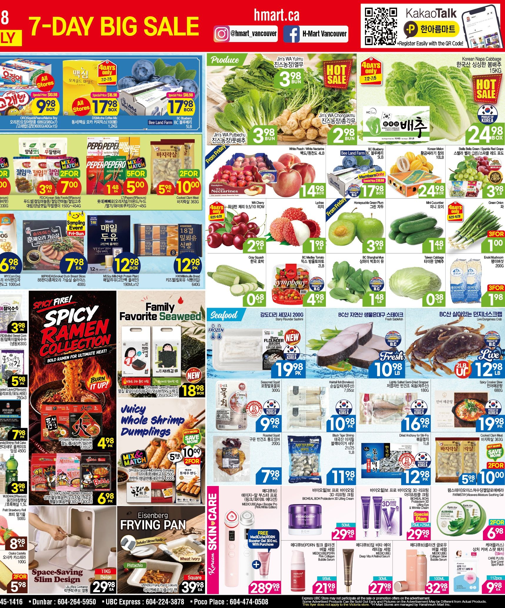 H Mart Weekly Flyer Specials, Page 2 of 2. Featuring a 7-Day Big Sale with various produce and grocery items. Hot Sale items include Jin's WA Yulmu (Napa Cabbage) for $3.98/bun, Jin's WA Chongakmu for $2.98/bun, and Korean Napa Cabbage for $24.98/box. Other produce includes White Peach/White Nectarines for $14.98/box, WA Cherry Lychee for $1.98/lb, Honeysuckle Green Plum for $3.98/lb, and Mini Cucumber for $1.48/lb. Fresh seafood offers include Starry Flounder Sashimi for $19.98/pk, Seasoned Squid for $10.98/pk, Lightly Salted Semi-Dried Snapper for $16.98/pk, and Cooked Clam Meat for $5.98/2 for $10.00. Grocery deals include ORO Squid & Peanut & Marine Boy snacks for $3.98/ea, PEPERO snacks for $5.00/2 for $5.00, and various ramen collections starting at $5.98. Also featured are Family Favorite Seaweed for $18.98/box, Juicy Whole Shrimp Dumplings for $10.00/2 for $10.00, and Eisenberg Frying Pan for $29.98. Korean skincare products include MediCube AGE-R Uterine Booster Pro for $289.98, BIOHEAL BO hand cream for $29.98, and MediCube Collagen Glow Serum for $32.98. Space-Saving Slim Design L&L Rice Container is $29.98. Special prices are available on BC Blueberry for $17.98/box and Green Onion for $1.00/3 for $3 for 3.