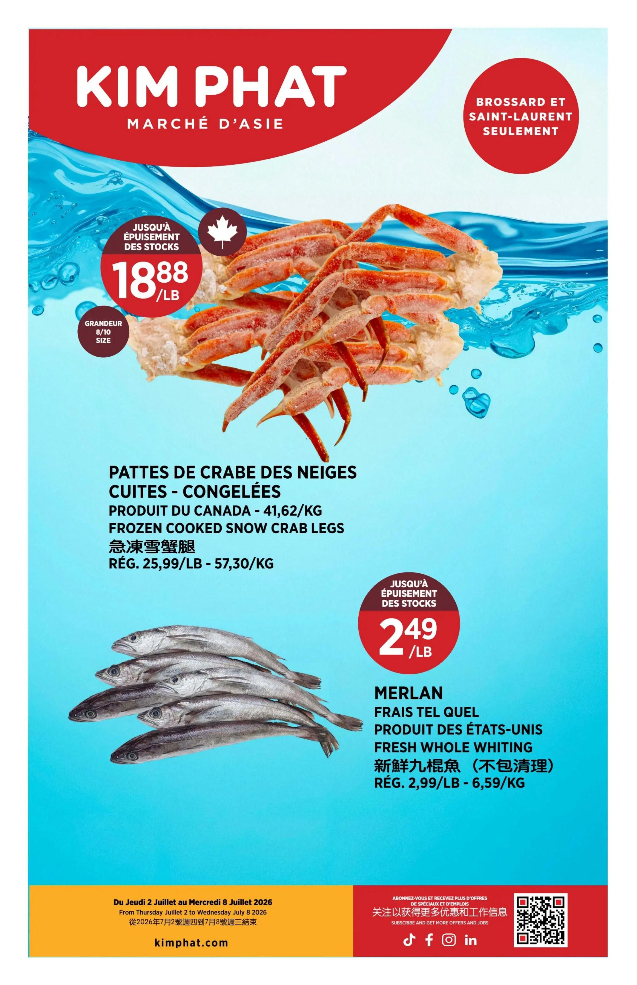 Kim Phat weekly flyer specials page 16 features Frozen Cooked Snow Crab Legs from Canada for $18.88/lb, while supplies last, size 8/10. Also featured is Fresh Whole Whiting from the USA for $2.49/lb, regular price $2.99/lb - $6.59/kg, while supplies last. The flyer is valid from Thursday, July 2 to Wednesday, July 8, 2026.