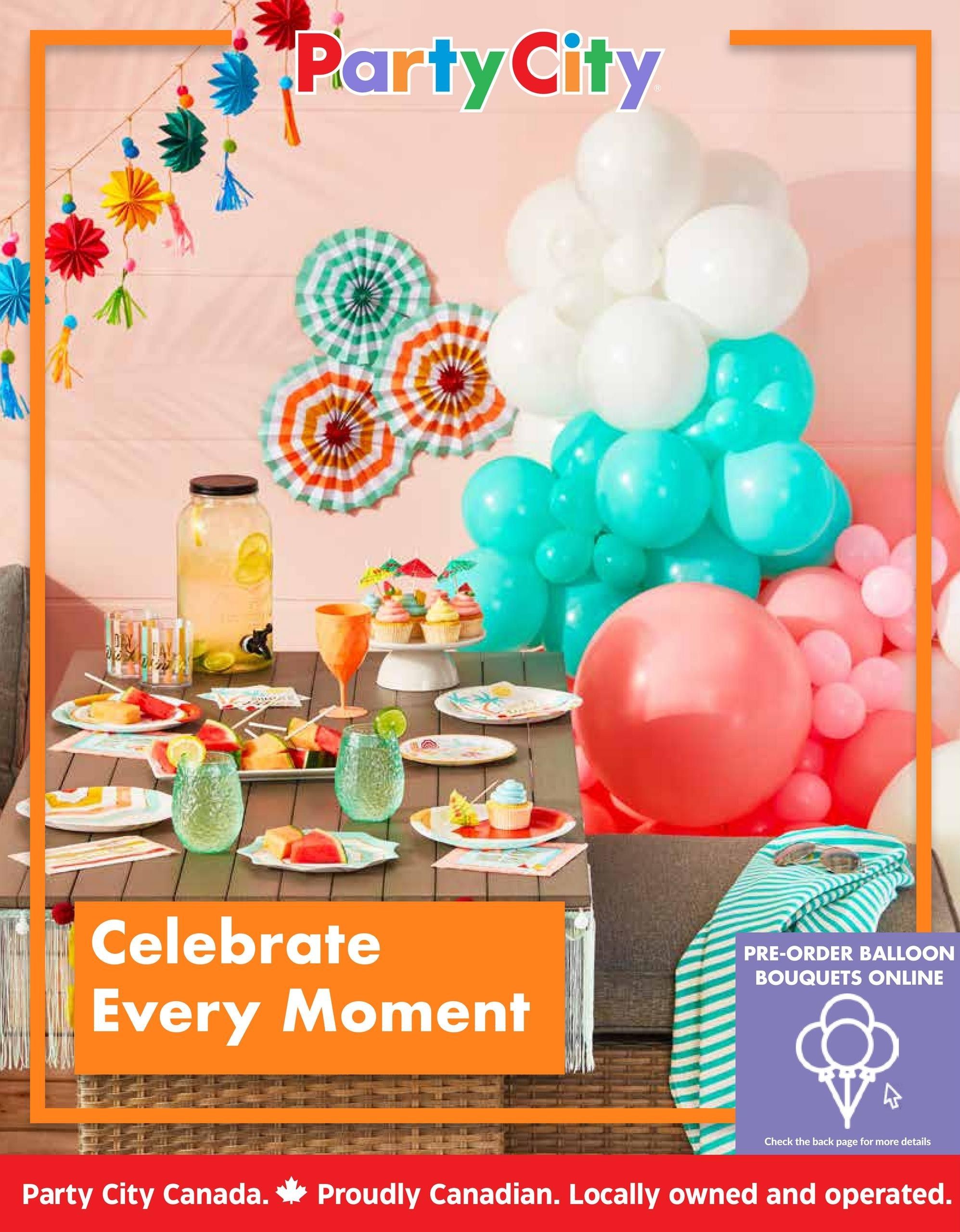 Party City flyer cover page featuring a table set for a celebration with colourful plates, cups, cupcakes, and fruit. A large dispenser of lemonade and decorative paper fans are also visible. A large cluster of white, teal, and pink balloons dominates the right side of the image. The text 'Celebrate Every Moment' is prominently displayed. A section highlights 'PRE-ORDER BALLOON BOUQUETS ONLINE' with instructions to check the back page for more details. The bottom of the page states 'Party City Canada. Proudly Canadian. Locally owned and operated.
