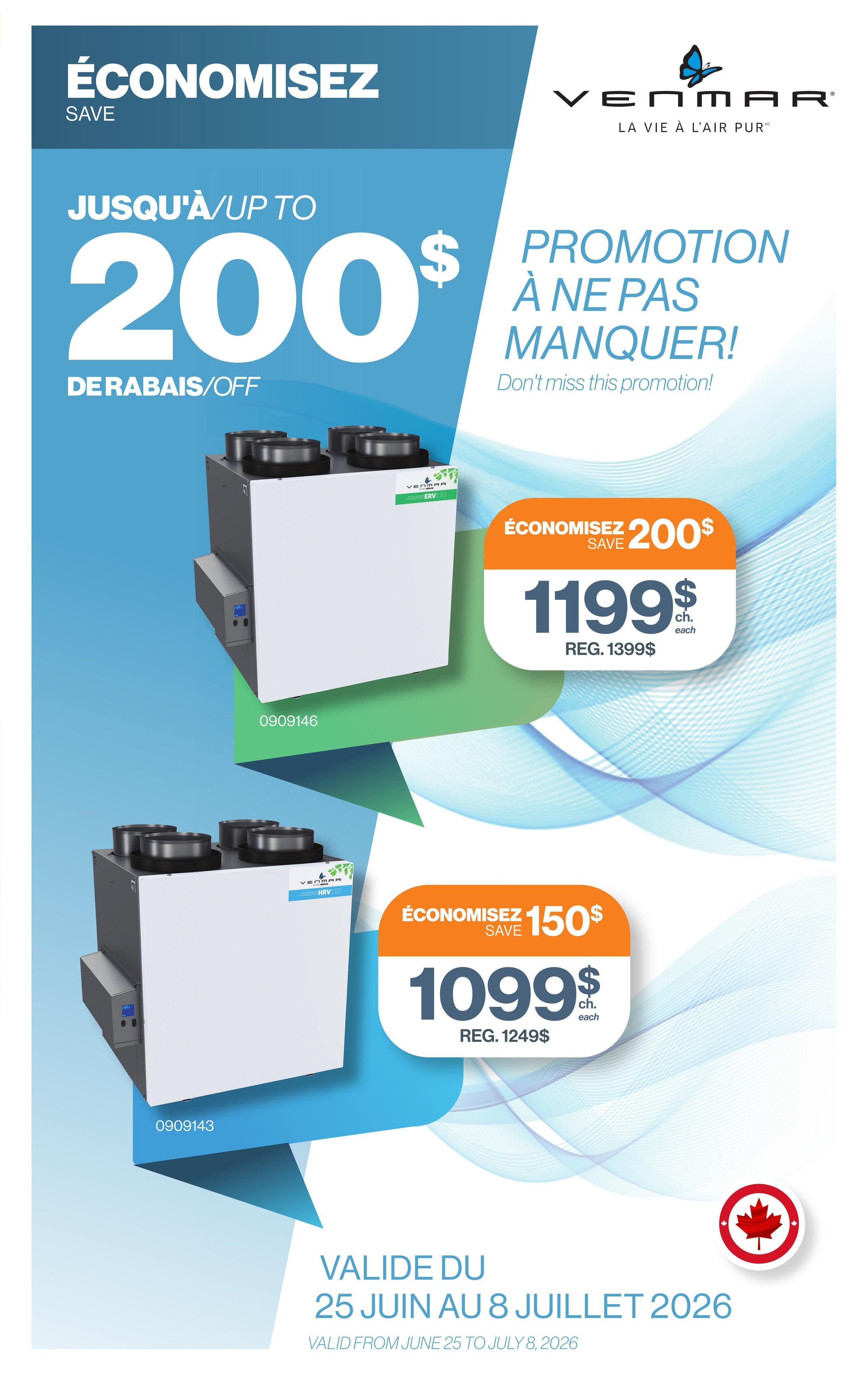 Patrick Morin flyer page 6: Save up to $200 on Venmar air purification systems. One model, the ERV 30, is on sale for $1199 each, a saving of $200 off the regular price of $1399. Another model, the HRV 30, is on sale for $1099 each, a saving of $150 off the regular price of $1249. This promotion is valid from June 25 to July 8, 2026.