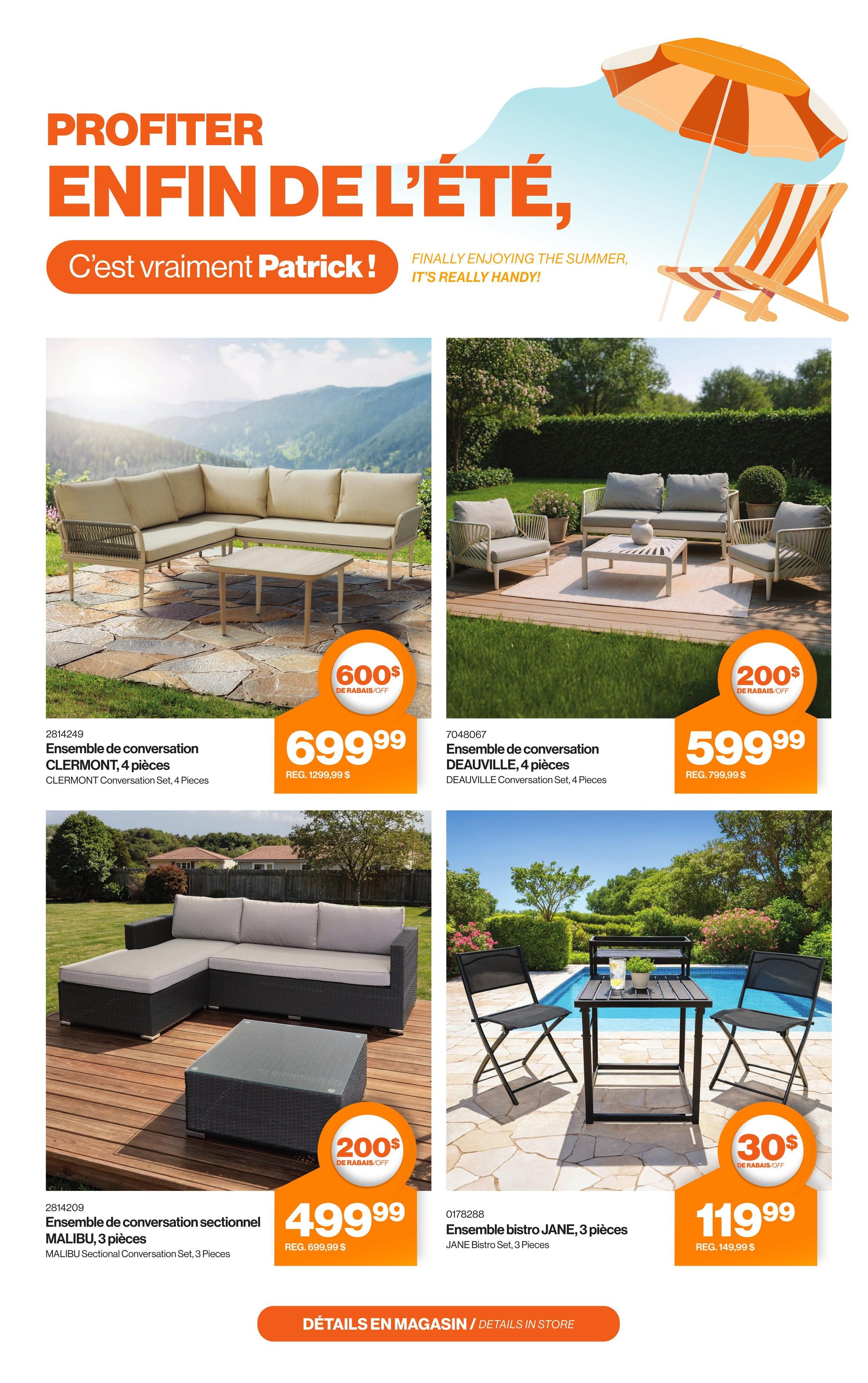 Patrick Morin weekly flyer specials page 9 features outdoor furniture for enjoying the summer. The CLERMONT Conversation Set, 4 Pieces, is on sale for $699.99, a $600 discount from the regular price of $1299.99. The DEAUVILLE Conversation Set, 4 Pieces, is priced at $599.99, with a $200 discount from its regular price of $799.99. The MALIBU Sectional Conversation Set, 3 Pieces, is available for $499.99, down $200 from the regular price of $699.99. Additionally, the JANE Bistro Set, 3 Pieces, is on sale for $119.99, a $30 discount from the regular price of $149.99. The page also includes a graphic with a beach chair and umbrella, and the slogan 'Finally Enjoying the Summer, It's Really Handy!