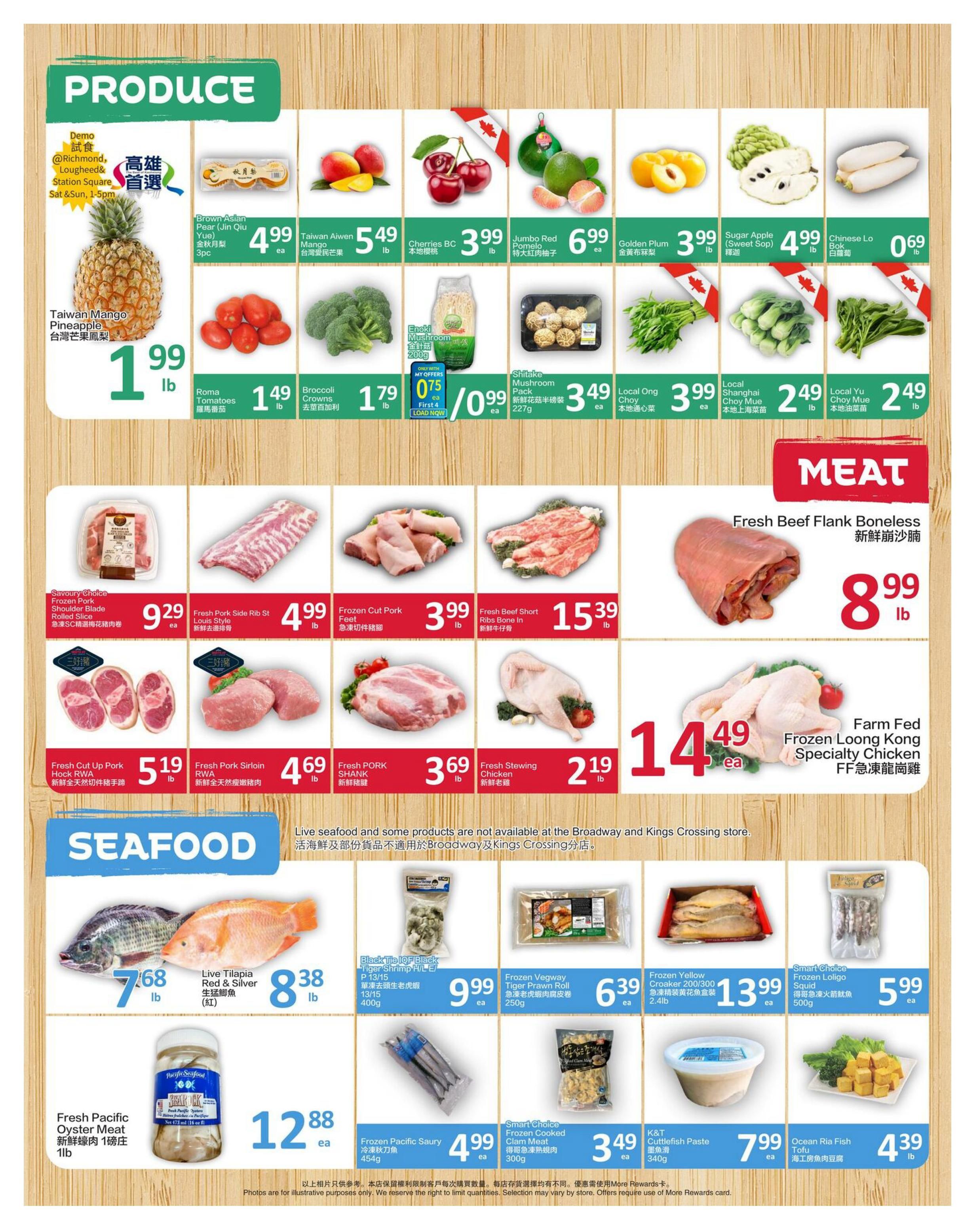 PriceSmart Foods weekly flyer specials page 2 features a Produce section with Taiwan Mango Pineapple for $1.99/lb, Roma Tomatoes for $1.49/lb, Broccoli Crowns for $1.79/lb, Brown Asian Pear (Jin Qiu Yue) 3pc for $4.99 ea, Taiwan Aiwen Mango for $5.49/lb, Cherries BC for $3.99/lb, Jumbo Red Pomelo for $6.99 ea, Golden Plum for $3.99/lb, Sugar Apple (Sweet Sop) for $4.99/lb, and Chinese Lo Bok for $0.69/lb. Also available are Enoki Mushroom Pack for $0.75 ea (First 4, Load Now offer), Shiitake Mushroom Pack for $3.49 ea, Local Ong Choy for $3.99/lb, Local Shanghai Choy Mue for $2.49/lb, and Local Yu Choy Mue for $2.49/lb. The Meat section includes Savoury Choice Frozen Pork Shoulder Blade Rolled Slice for $9.29 ea, Fresh Pork Side Rib St Louis Style for $4.99/lb, Frozen Cut Pork Feet for $3.99/lb, Fresh Beef Short Ribs Bone In for $15.39/lb, and Farm Fed Frozen Loong Kong Specialty Chicken for $14.49 ea. Additional meat items are Fresh Cut Up Pork Hock RWA for $5.19/lb, Fresh Pork Sirloin RWA for $4.69/lb, Fresh Pork Shank RWA for $3.69/lb, and Fresh Stewing Chicken for $2.19/lb. The Seafood section offers Live Tilapia Red & Silver for $7.68/lb, Live Tilapia for $8.38/lb, Black Tiger Shrimp H-LE/P 13/15 400g for $9.99 ea, Frozen Vegway Tiger Prawn Roll 250g for $6.39 ea, Frozen Yellow Croaker 200/300 2.4lb for $13.99 ea, Frozen Loligo Squid 500g for $5.99 ea, Fresh Pacific Oyster Meat 1lb for $12.88 ea, Frozen Pacific Saury 454g for $4.99 ea, Smart Choice Frozen Cooked Clam Meat 300g for $3.49 ea, K&T Cuttlefish Paste 340g for $7.99 ea, and Ocean Ria Fish Tofu for $4.39/lb. Live seafood and some products are not available at the Broadway and Kings Crossing store.