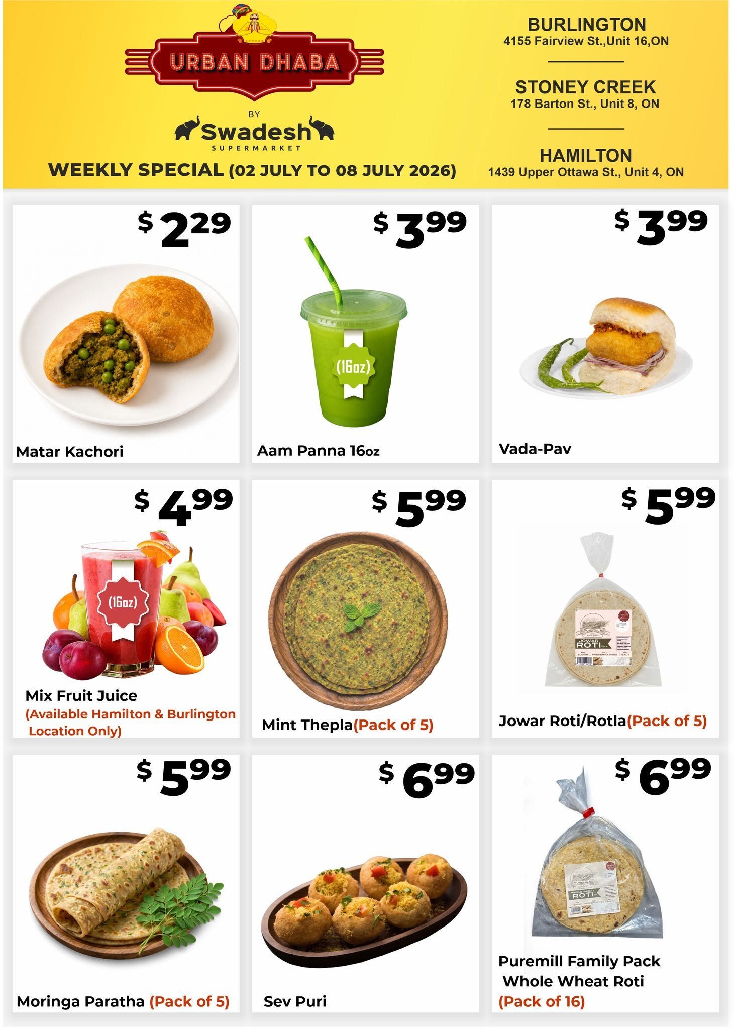 Swadesh Supermarket Weekly Special flyer page 5 featuring Urban Dhaba specials from July 2 to July 8, 2026. Items include Matar Kachori for $2.29, Aam Panna 16oz for $3.99, Vada-Pav for $3.99, Mix Fruit Juice (16oz, available Hamilton & Burlington locations only) for $4.99, Mint Thepla (Pack of 5) for $5.99, Jowar Roti/Rotla (Pack of 5) for $5.99, Moringa Paratha (Pack of 5) for $5.99, Sev Puri for $6.99, and Puremill Family Pack Whole Wheat Roti (Pack of 16) for $6.99.
