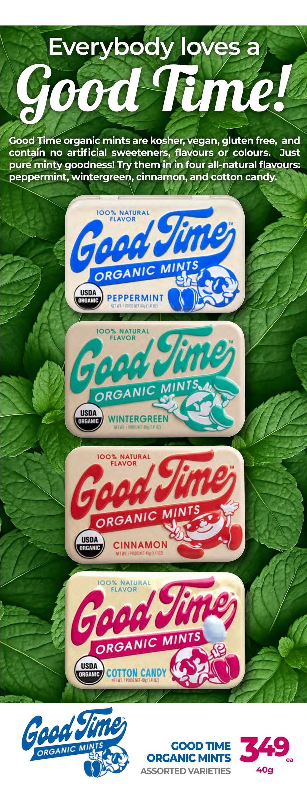 Vince's Market flyer page featuring Good Time organic mints. The page highlights that Good Time organic mints are kosher, vegan, gluten-free, and contain no artificial sweeteners, flavours, or colours. Available in four natural flavours: peppermint, wintergreen, cinnamon, and cotton candy. Each tin contains 40g (1.41 oz). The offer is Good Time Organic Mints Assorted Varieties for $3.49 each.