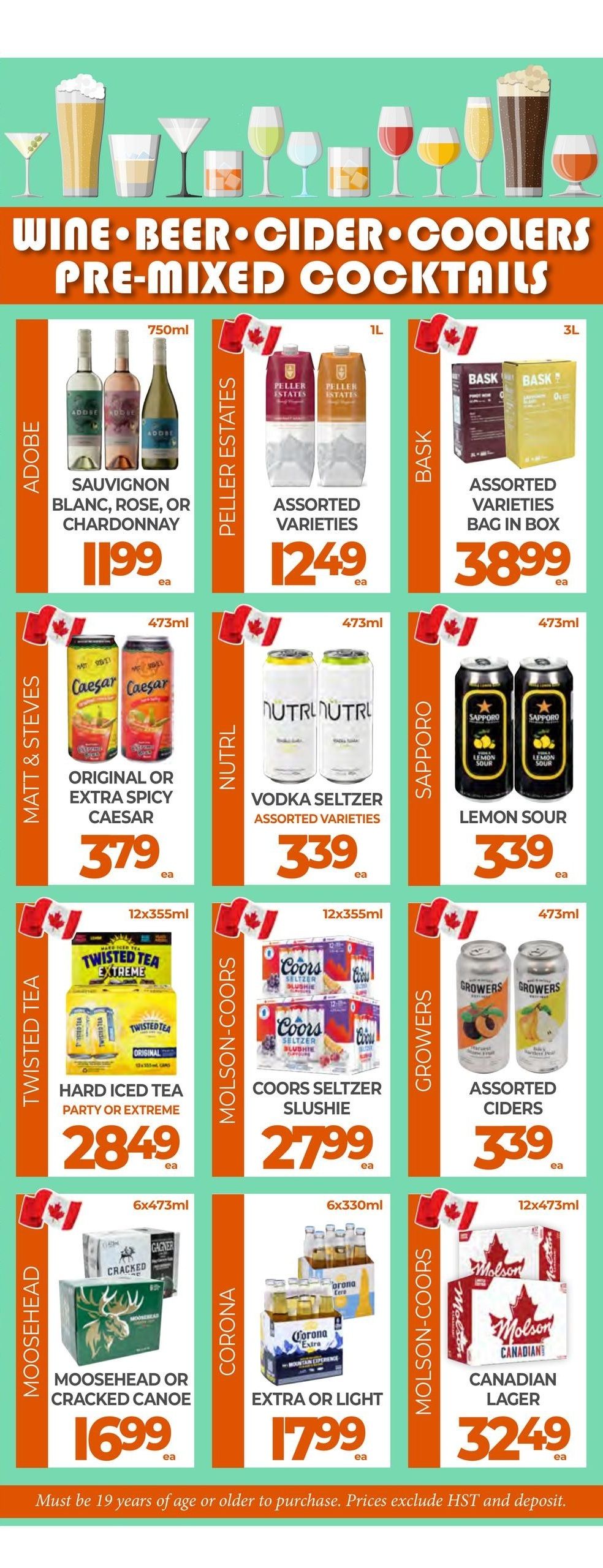 Vince's Market flyer specials page 14 features a selection of wine, beer, cider, coolers, and pre-mixed cocktails. Featured products include Adobe Sauvignon Blanc, Rose, or Chardonnay for $11.99, Peller Estates Assorted Varieties for $12.49, and Basa Assorted Varieties Bag in Box for $38.99. Also available are Matt & Steve's Original or Extra Spicy Caesar for $3.79, Nutrl Vodka Seltzer Assorted Varieties for $3.39, and Sapporo Lemon Sour for $3.39. Additionally, Twisted Tea Hard Iced Tea (Party or Extreme) is $28.49, Coors Seltzer Slushie is $27.99, Growers Assorted Ciders are $3.39, Moosehead or Cracked Canoe is $16.99, Corona Extra or Light is $17.99, and Molson Canadian Lager is $32.49. Please note that customers must be 19 years or older to purchase, and prices exclude HST and deposit.