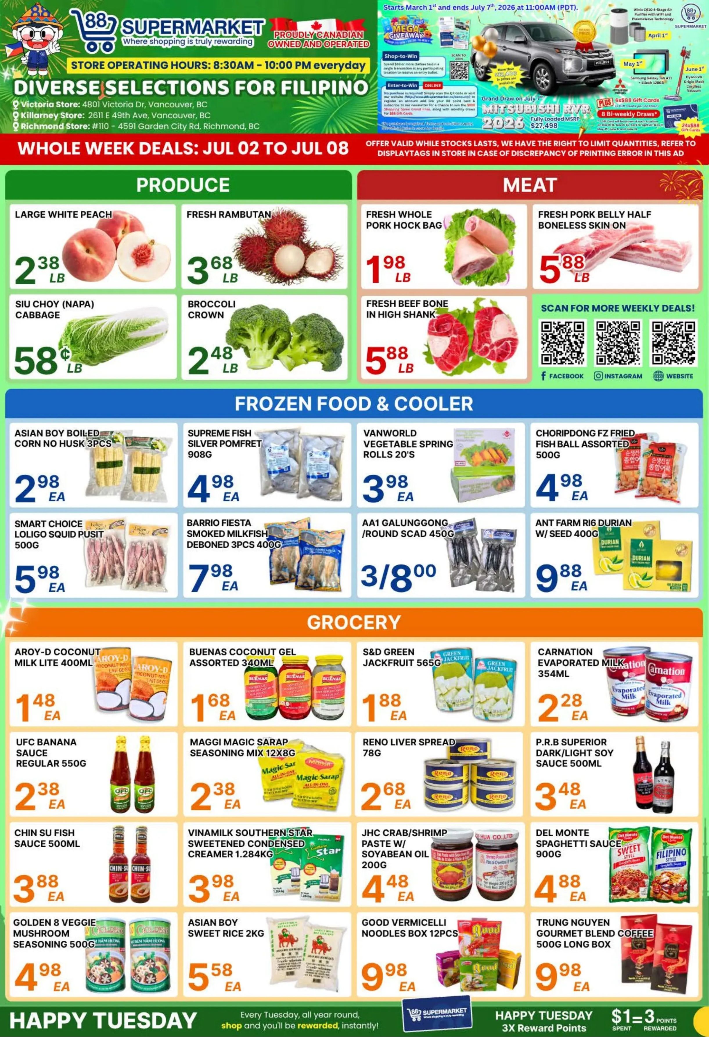 88 Supermarket flyer. The top banner highlights 'Proudly Canadian Owned and Operated' and 'Diverse Selections for Filipino'. Store operating hours are 8:30 AM - 10:00 PM daily. Locations are listed for Vancouver and Richmond. The flyer announces 'Whole Week Deals: Jul 02 to Jul 08' and a Mega Giveaway for a 2026 Mitsubishi RVR. The Produce section features Large White Peach for $2.38 per lb, Fresh Rambutan for $3.68 per lb, Siu Choy (Napa) Cabbage for $0.58 per lb, and Broccoli Crown for $2.48 per lb. In the Meat section, Fresh Whole Pork Hock Bag is $1.98 per lb, Fresh Pork Belly Half Boneless Skin On is $5.88 per lb, and Fresh Beef Bone in High Shank is $5.88 per lb. The Frozen Food & Cooler section includes Asian Boy Boiled Corn No Husk 3pcs for $2.98 each, Supreme Fish Silver Pomfret 908g for $4.98 each, Vanworld Vegetable Spring Rolls 20's for $3.98 each, Choripdong FZ Fried Fish Ball Assorted 500g for $4.98 each, Smart Choice Loligo Squid Pusit 500g for $5.98 each, Barrio Fiesta Smoked Milkfish Deboned 3pcs 400g for $7.98 each, AA1 Galunggong / Round Scad 450g at 3 for $8.00, and Ant Farm R1G Durian w/ Seed 400g for $9.88 each. The Grocery section offers Aroy-D Coconut Milk Lite 400ml for $1.48 each, Buenas Coconut Gel Assorted 340ml for $1.68 each, S&D Green Jackfruit 565g for $1.88 each, Carnation Evaporated Milk 354ml for $2.28 each, UFC Banana Sauce Regular 550g for $2.38 each, Maggi Magic Sarap Seasoning Mix 12x8g for $2.38 each, Reno Liver Spread 78g for $2.68 each, P.R.B Superior Dark/Light Soy Sauce 500ml for $3.48 each, Chin Su Fish Sauce 500ml for $3.88 each, Vinamilk Southern Star Sweetened Condensed Creamer 1.284kg for $3.98 each, JHC Crab/Shrimp Paste w/ Soyabean Oil 200g for $4.48 each, Del Monte Spaghetti Sauce 900g for $4.88 each, Golden 8 Veggie Mushroom Seasoning 500g for $4.98 each, Asian Boy Sweet Rice 2kg for $5.58 each, Good Vermicelli Noodles Box 12pcs for $9.98 each, and Trung Nguyen Gourmet Blend Coffee 500g Long Box for $9.98 each. The footer promotes 'Happy Tuesday' rewards.