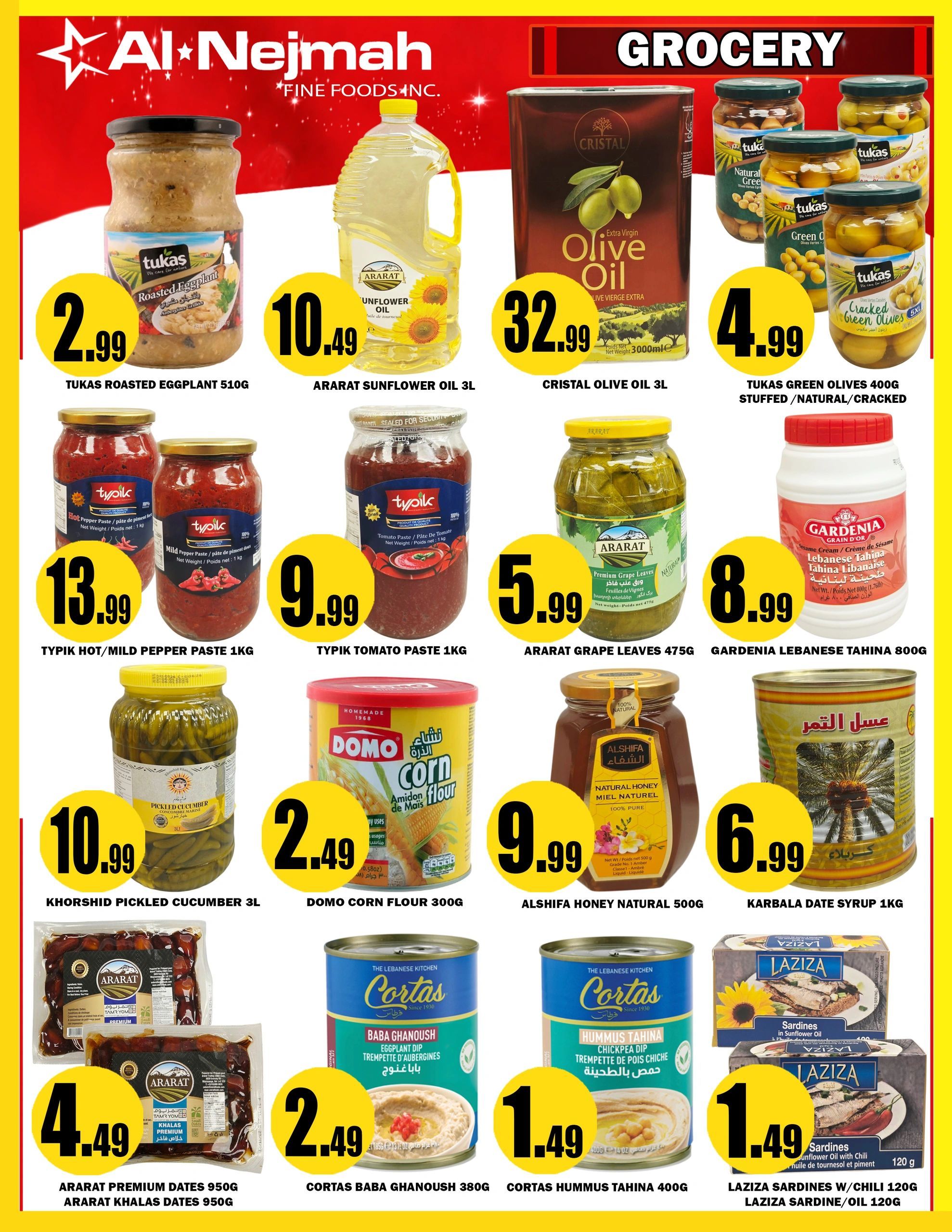 Al Nejmah grocery flyer specials page 6. Featured products include Tukas Roasted Eggplant 510g for $2.99, Ararat Sunflower Oil 3L for $10.49, Cristal Olive Oil 3L for $32.99, and Tukas Green Olives 400g Stuffed/Natural/Cracked for $4.99. Also on sale are Typik Hot/Mild Pepper Paste 1kg for $13.99, Typik Tomato Paste 1kg for $9.99, Ararat Grape Leaves 475g for $5.99, and Gardenia Lebanese Tahina 800g for $8.99. Additional deals include Khorshid Pickled Cucumber 3L for $10.99, Domo Corn Flour 300g for $2.49, Alshifa Honey Natural 500g for $9.99, and Karbala Date Syrup 1kg for $6.99. Finally, find Ararat Premium Dates 950g and Ararat Khalas Dates 950g for $4.49, Cortas Baba Ghanoush 380g for $2.49, Cortas Hummus Tahina 400g for $1.49, and Laziza Sardines w/Chili 120g and Laziza Sardine/Oil 120g for $1.49 each.