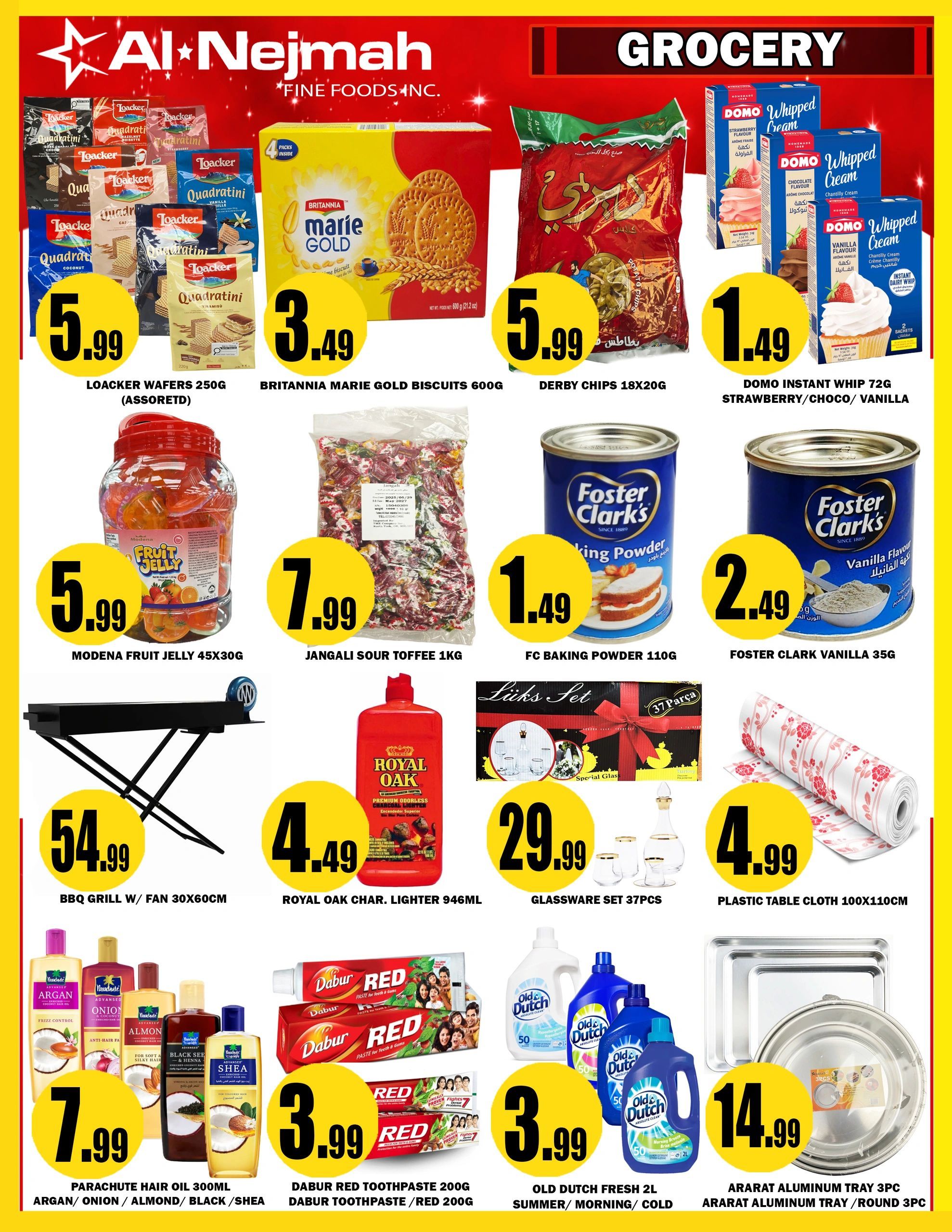Al Nejmah Grocery flyer page 8 features a variety of deals. Highlighted items include Loacker Wafers 250g (Assorted) for $5.99, Britannia Marie Gold Biscuits 600g for $3.49, and Derby Chips 18x20g for $5.99. Also featured are Domo Instant Whip 72g in Strawberry, Choco, and Vanilla flavours for $1.49. Other grocery items on sale are Modena Fruit Jelly 45x30g for $5.99, Jangali Sour Toffee 1kg for $7.99, FC Baking Powder 110g for $1.49, and Foster Clark Vanilla 35g for $2.49. For home and cleaning, find a BBQ Grill w/ Fan 30x60cm for $54.99, Royal Oak Char. Lighter 946ml for $4.49, a Glassware Set of 37 pieces for $29.99, and a Plastic Table Cloth 100x110cm for $4.99. Personal care deals include Parachute Hair Oil 300ml (Argan, Onion, Almond, Black, Shea) for $7.99. Cleaning supplies on offer are Dabur Red Toothpaste 200g and Dabur Toothpaste/Red 200g for $3.99, and Old Dutch Fresh 2L in Summer, Morning, or Cold scents for $3.99. Finally, Ararat Aluminum Trays (3pc and Round 3pc) are available for $14.99.