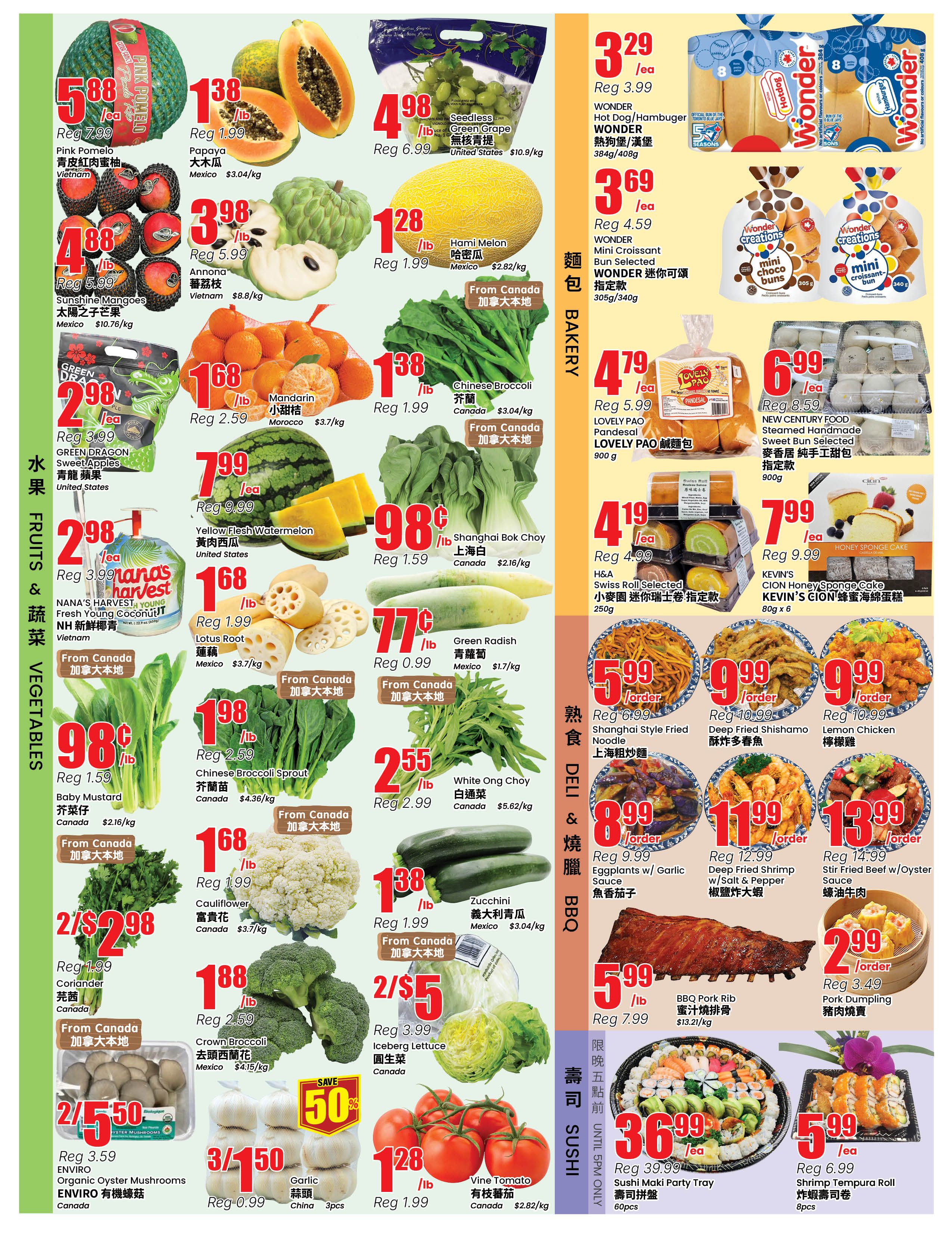 BTrust supermarket weekly flyer specials page 2 features a variety of fresh produce and bakery items. On sale are Pink Pomelo for $5.88/lb, Papaya for $1.38/lb, Seedless Green Grape for $4.98/lb, and Hami Melon for $1.28/lb. Also available are Sunshine Mangoes for $4.88/lb, Annona for $3.98/lb, and Mandarin Oranges for $1.68/lb. Featured vegetables include Green Dragon Sweet Apples for $2.98/lb, Nana's Harvest Fresh Young Coconut for $2.98/ea, Lotus Root for $1.68/lb, Chinese Broccoli for $1.38/lb, Shanghai Bok Choy for $0.98/lb, Green Radish for $0.77/lb, Baby Mustard for $0.98/lb, Crown Broccoli for $1.88/lb, Cauliflower for $1.38/lb, White Ong Choy for $2.55/lb, Zucchini for $1.38/lb, Iceberg Lettuce for 2 for $5, and Vine Tomato for $1.28/lb. Organic Oyster Mushrooms are 2 for $5.50, and Garlic is 3 for $1.50. In the bakery section, Wonder Hot Dog/Hamburger Buns are $3.29/ea, and Wonder Mini Croissants are $3.69/ea. Lovely Pao Pandesal is $4.79/ea. New Century Food Steamed Handmade Sweet Bun is $6.99/ea. H&A Swiss Roll Selected is $4.19/ea. Kevin's Cion Honey Sponge Cake is $7.99/ea. Deli and BBQ items include Eggplants w/ Garlic Sauce for $8.99/order, Deep Fried Shrimp w/ Salt & Pepper for $11.99/order, Stir Fried Beef w/ Oyster Sauce for $13.99/order, and BBQ Pork Rib for $5.99/lb. Also available is Pork Dumpling for $2.99/order. For sushi, a Sushi Maki Party Tray is $36.99/ea, and Shrimp Tempura Roll is $5.99/ea.