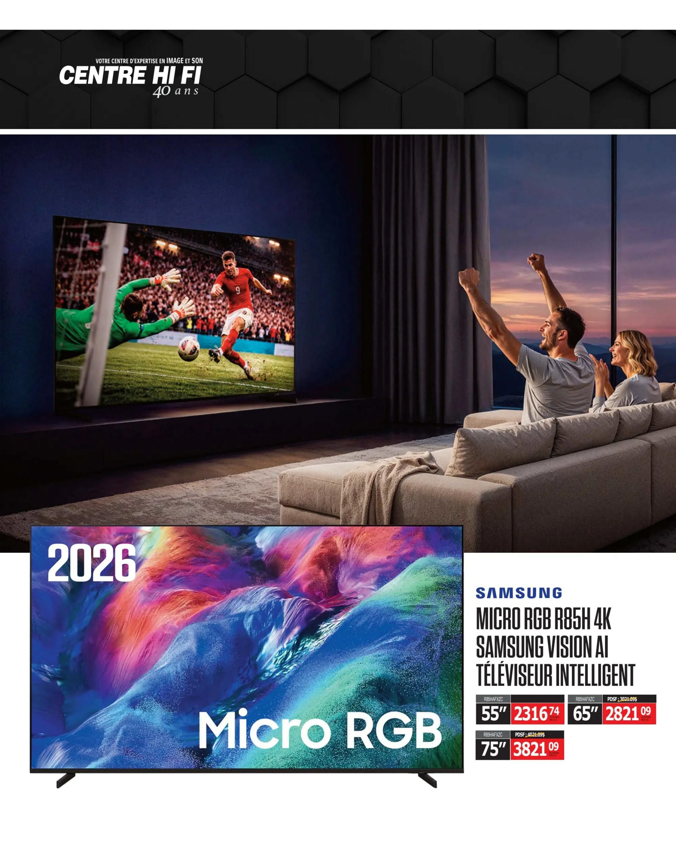 Centre Hi-Fi weekly flyer specials page 13 features the Samsung Micro RGB R85H 4K Samsung Vision AI Smart TV. Available in 55-inch for $2316.74, 65-inch for $2821.09, and 75-inch for $3821.09. The image shows a living room scene with a couple cheering while watching a soccer game on a large TV, and a close-up of the vibrant Micro RGB display.