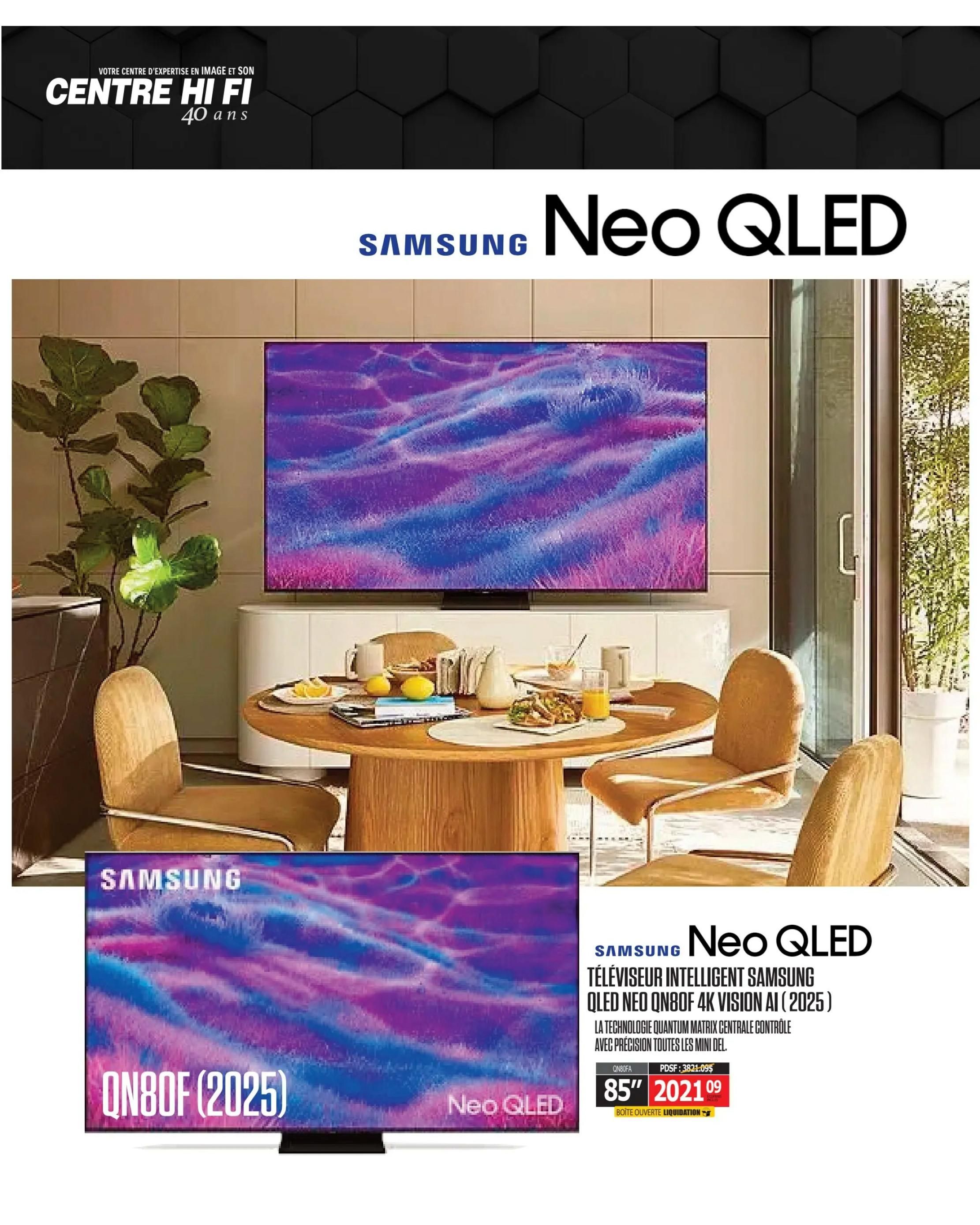 Centre Hi-Fi weekly flyer specials page 20 features the Samsung Neo QLED QN80F 4K TV with AI (2025 model). This intelligent TV utilizes Quantum Matrix technology for precise control. The 85-inch model is available for $2021.09, marked as a liquidation item in an open box. The flyer also shows a lifestyle image of a modern living room with the Samsung Neo QLED TV displayed prominently.