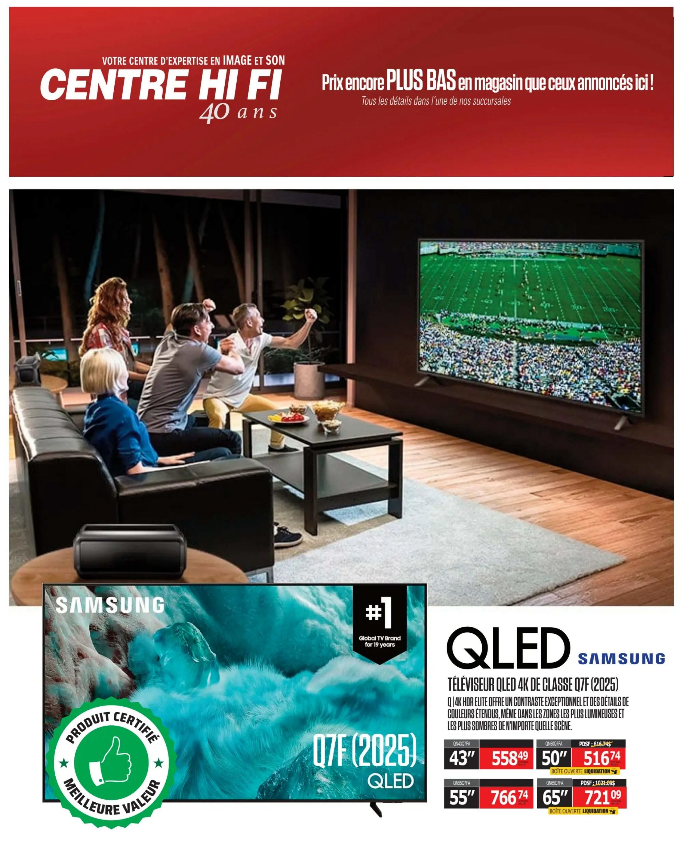 Centre Hi-Fi weekly flyer specials page 23 features a Samsung QLED 4K TV, Class Q7F (2025). This TV offers Q HDR Elite with exceptional contrast and details in extended colours, even in the brightest and darkest scenes. Available sizes and prices include: 43' QN43Q7FA for $558.49, 50' QN50Q7FA for $516.74 (liquidation box), 55' QN55Q7FA for $766.74, and 65' QN65Q7FA for $721.09 (liquidation box). The page also highlights Samsung as the #1 Global TV Brand for 19 years and features a 'Certified Product, Best Value' badge.