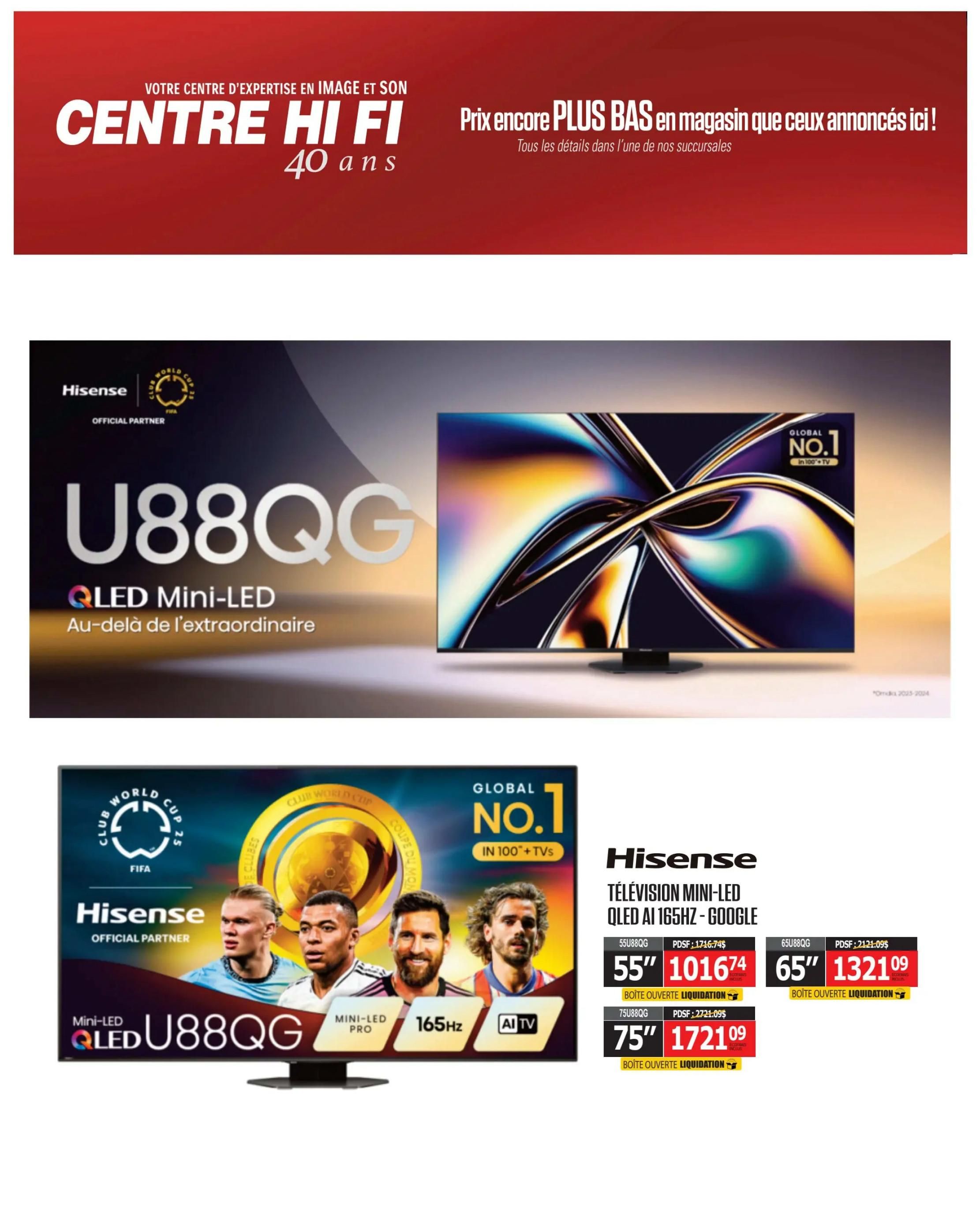 Centre Hi-Fi weekly flyer specials page 32 features the Hisense U88QG QLED Mini-LED TV, described as 'Beyond Extraordinary' and 'Global No. 1 in 100+ TVs'. It is an official partner of the FIFA Club World Cup. Available sizes and prices include: 55-inch for $1016.74, 65-inch for $1321.09, and 75-inch for $1721.09. All models feature AI TV and 165Hz refresh rate. Some prices are marked as 'Liquidation - Open Box' with a special tag.