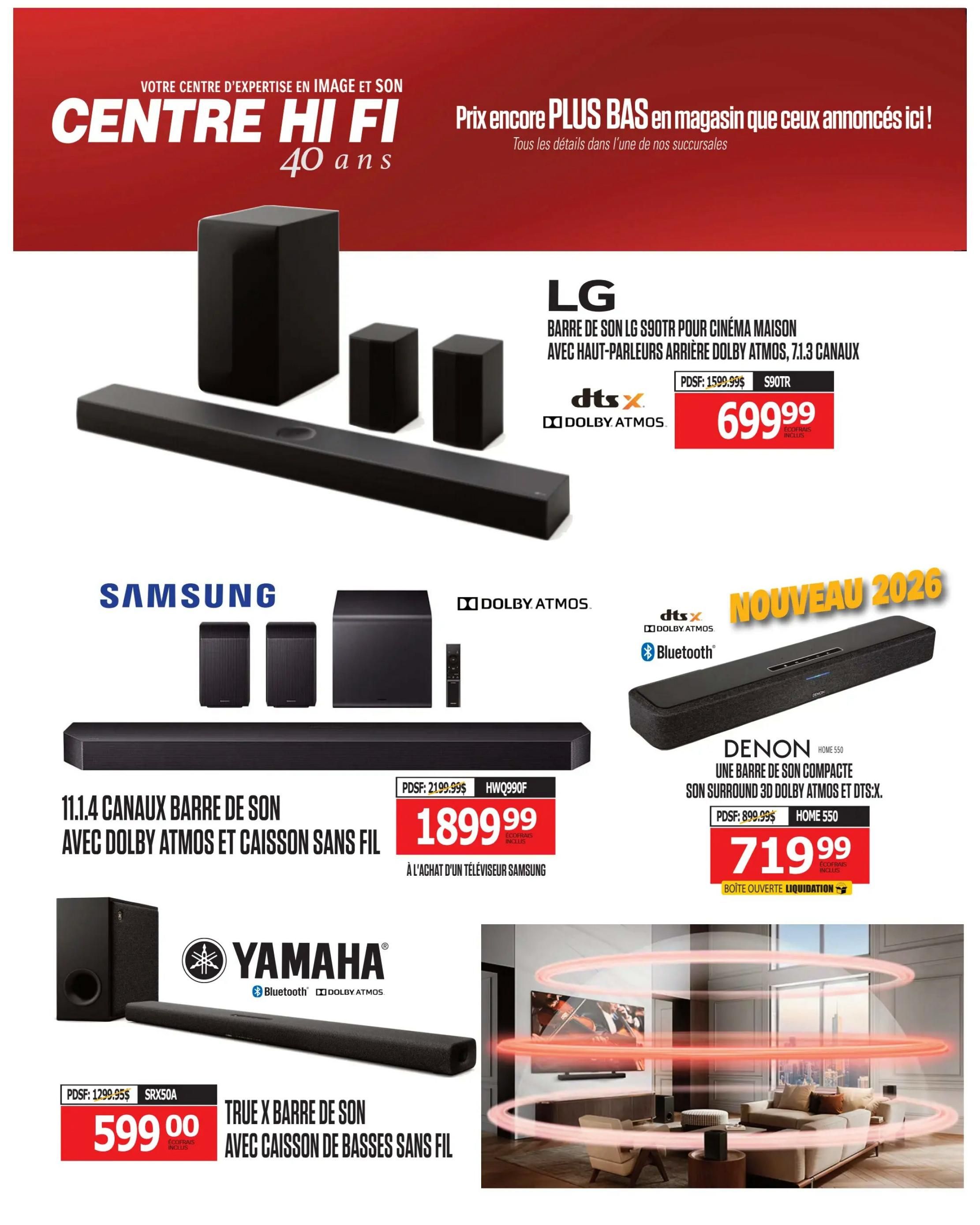 Centre Hi-Fi weekly flyer specials page 45 features home theatre audio systems. Highlighted items include the LG S90TR soundbar for home cinema with rear speakers, Dolby Atmos, and 7.1.3 channels, priced at $699.99. A Samsung 11.1.4 channel soundbar with Dolby Atmos and wireless subwoofer is available for $1899.99 with the purchase of a Samsung TV. The Yamaha True X soundbar with wireless subwoofer is on sale for $599.00. Also featured is the Denon Home 550 compact surround soundbar with 3D Dolby Atmos and DTS:X, available for $719.99 as an open box liquidation item.