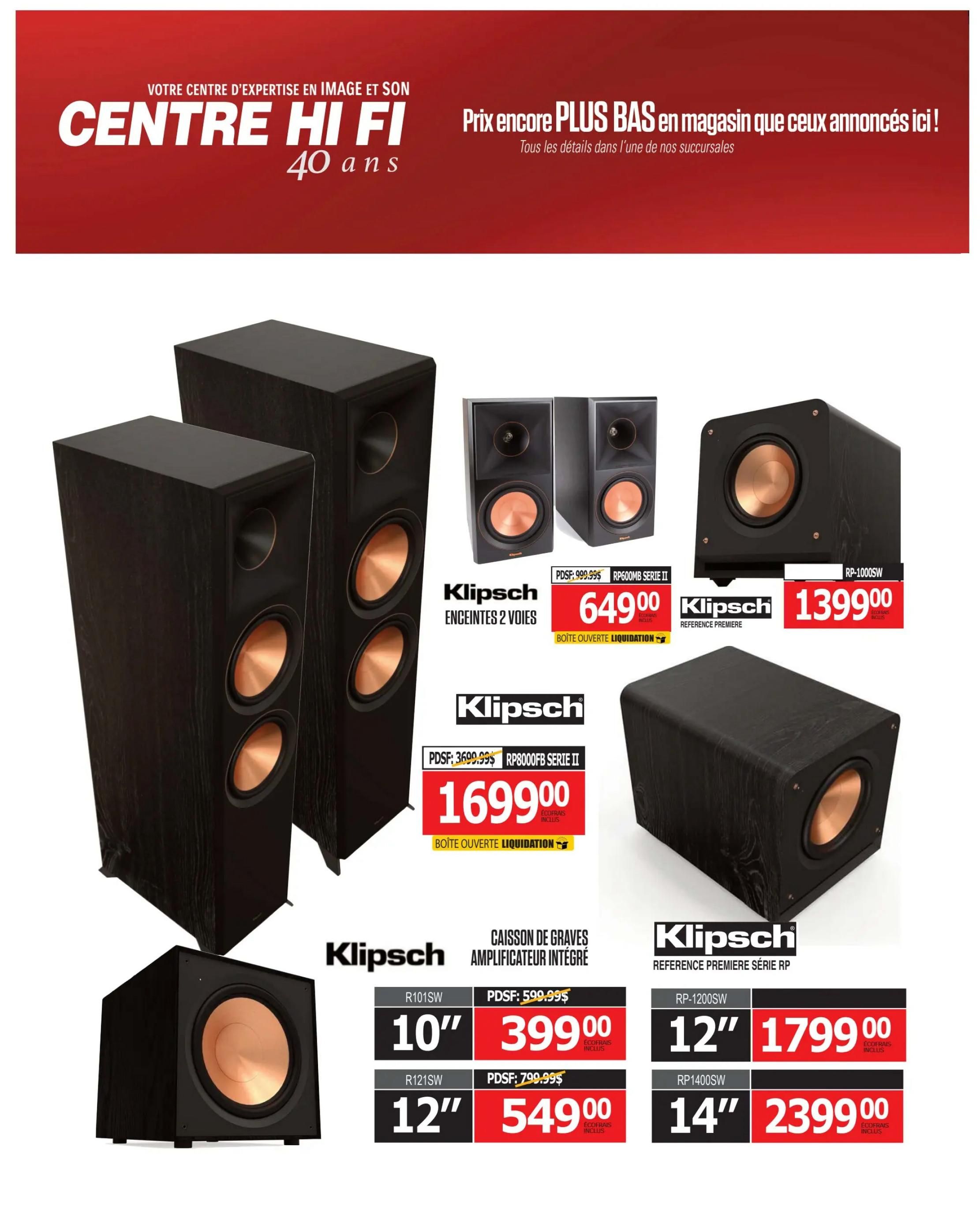 Centre Hi-Fi weekly flyer specials page 73 features Klipsch audio equipment. On display are Klipsch RP600MB Series II 2-way speakers, originally priced at $999.99, now available for $649.00 as open-box liquidation. Also featured is the Klipsch RP8000FB Series II subwoofer, originally $3699.99, now $1699.00, also open-box liquidation. A Klipsch RP-1000SW Reference Premiere speaker is priced at $1399.00. Additionally, Klipsch subwoofers are on sale: the R101SW 10-inch model, originally $599.99, is $399.00, and the R121SW 12-inch model, originally $799.99, is $549.00. The RP-1200SW 12-inch speaker is $1799.00, and the RP-1400SW 14-inch speaker is $2399.00. All prices include eco-fees.