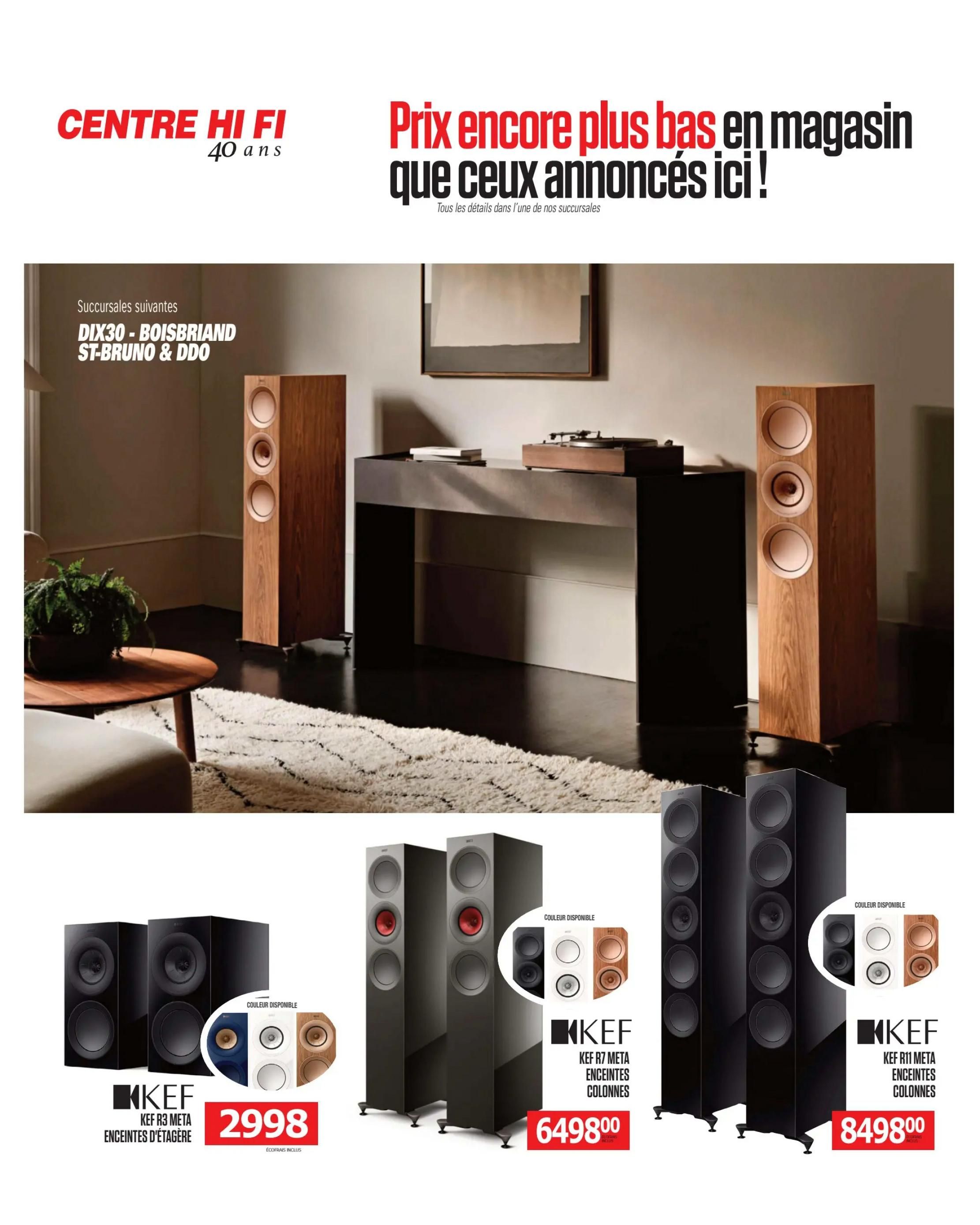 Centre Hi-Fi weekly flyer specials, page 77. Features KEF R3 Meta bookshelf speakers in black, priced at $2998. Also showcases KEF R7 Meta floorstanding speakers in black, priced at $6498.00, and KEF R11 Meta floorstanding speakers in black, priced at $8498.00. Available colours for KEF speakers include black, white, and wood grain. The flyer also lists participating store locations: DIX30, BOISBRIAND, ST-BRUNO, and DDO. The main headline reads 'Prices even lower in store than those announced here!