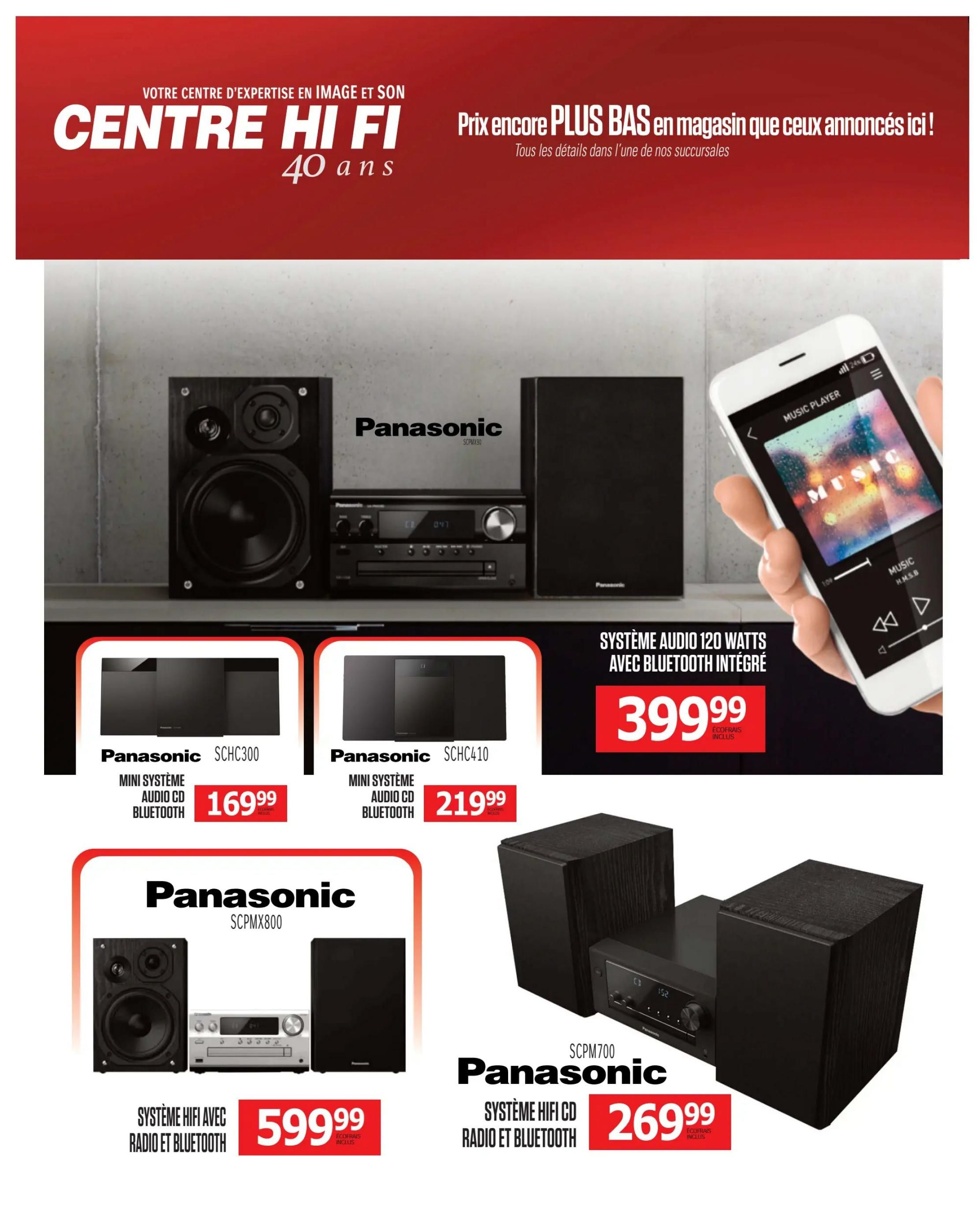 Centre Hi-Fi weekly flyer specials page 88 features Panasonic audio systems. The Panasonic SCHC300 mini system with audio CD and Bluetooth is priced at $169.99. The Panasonic SCHC410 mini system with audio CD and Bluetooth is priced at $219.99. A 120-watt audio system with integrated Bluetooth is available for $399.99. Also featured is the Panasonic SCPMX800 hi-fi system with radio and Bluetooth for $599.99, and the Panasonic SCPM700 hi-fi system with CD, radio, and Bluetooth for $269.99. The flyer header reads 'Centre Hi-Fi - Your centre of expertise in image and sound - 40 years' and 'Even LOWER prices in store than advertised here!