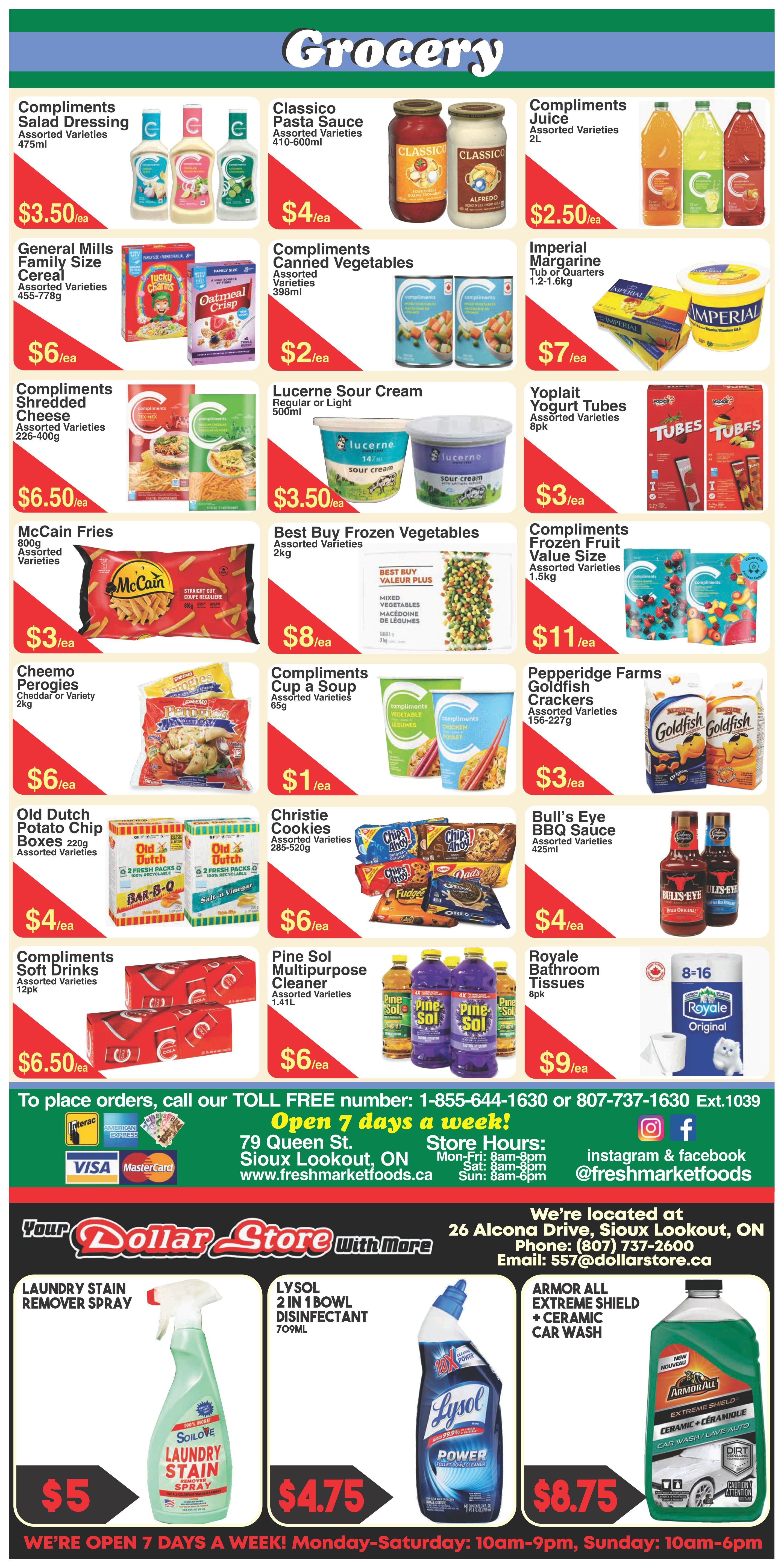 Fresh Market Foods grocery flyer, page 4 of 4. Featured items include Compliments Salad Dressing for $3.50, Classico Pasta Sauce for $4, Compliments Juice for $2.50, General Mills Family Size Cereal for $6, Compliments Canned Vegetables for $2, and Imperial Margarine for $7. Also on sale are Compliments Shredded Cheese for $6.50, Lucerne Sour Cream for $3.50, Yoplait Yogurt Tubes 8pk for $3, McCain Fries for $3, Best Buy Frozen Vegetables for $8, and Compliments Fruit Value Size for $11. Additional deals include Cheemo Perogies for $6, Compliments Cup a Soup for $1, Pepperidge Farms Goldfish Crackers for $3, Old Dutch Potato Chip Boxes for $4, Christie Cookies for $6, and Bull's Eye BBQ Sauce for $4. Cleaning supplies are also featured: Pine Sol Multipurpose Cleaner for $6, Royale Bathroom Tissues 8pk for $9, Laundry Stain Remover Spray for $5, Lysol 2 in 1 Bowl Disinfectant for $4.75, and Armor All Extreme Shield + Ceramic Car Wash for $8.75. The flyer includes contact information for placing orders and store hours.