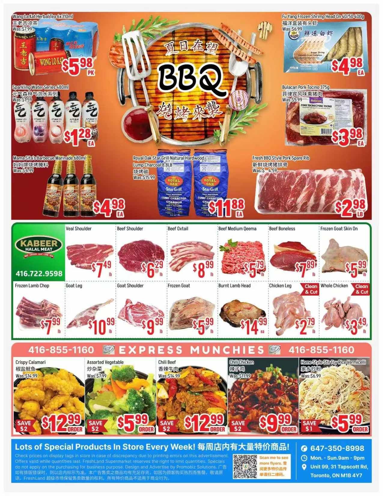 Freshland Supermarket weekly flyer specials page 4 features BBQ essentials and express munchies. Top section includes Wang La Kat Herbal Tea 6x310ml for $5.98pk, Sparkling Water Series 480ml for $1.28ea, and Mama Sita's Barbecue Marinade 680ml for $4.98ea. Also featured are Royal Oak Star Grill Natural Hardwood Lump Charcoal 8.8LB for $11.88ea and Fu Yang Frozen Shrimp Head On 40/50 400g for $4.98ea. Meat specials include Bulacan Pork Tocino 375g for $3.98ea and Fresh BBQ Style Pork Spare Rib for $2.98lb. The Kabeer Halal Meat section offers Veal Shoulder for $7.49lb, Beef Shoulder for $6.29lb, Beef Oxtail for $8.99lb, Beef Medium Qeema for $5.79lb, Beef Boneless for $7.89lb, and Frozen Goat Skin On for $5.99lb. More meat deals include Frozen Lamb Chop for $7.99lb, Goat Leg for $10.99lb, Goat Shoulder for $9.99lb, Frozen Goat for $5.99lb, Burnt Lamb Head for $14.99ea, Chicken Leg for $2.79lb, and Clean & Cut Whole Chicken for $3.49lb. The Express Munchies section offers Crispy Calamari for $12.99 (save $2), Assorted Vegetable for $5.99 (save $2), Chili Beef for $12.99 (save $2), Chili Chicken for $9.99 (save $2), and Home Style Stir Fry Rice Vermicelli for $5.99 (save $1). The bottom of the page highlights 'Lots of Special Products In Store Every Week!' with contact information for Freshland Supermarket including phone number 647-350-8998, hours Mon.-Sun. 9am-9pm, and address Unit 99, 31 Tapscott Rd, Toronto, ON M1B 4Y7.