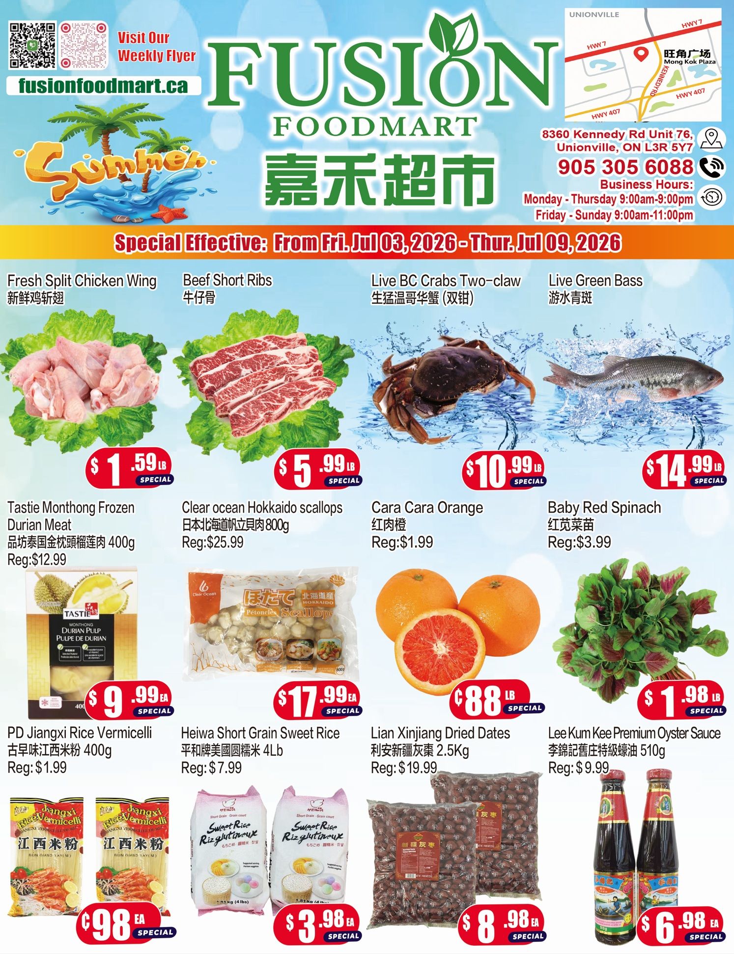Fusion Foodmart weekly flyer specials from July 3rd to July 9th, 2026. Featured items include Fresh Split Chicken Wing for $1.59/lb, Beef Short Ribs for $5.99/lb, Live BC Crabs Two-claw for $10.99/lb, and Live Green Bass for $14.99/lb. Also on special is Tastee Monthong Frozen Durian Meat for $9.99/ea (regular $12.99), Clear Ocean Hokkaido Scallops for $17.99/ea (regular $25.99), Cara Cara Oranges for $0.88/lb (regular $1.99), and Baby Red Spinach for $1.98/lb (regular $3.99). Additional deals include PD Jiangxi Rice Vermicelli for $0.98/ea, Heiwa Short Grain Sweet Rice 4lb bags for $3.98/ea, Lian Xinjiang Dried Dates 2.5kg for $8.98/ea (regular $19.99), and Lee Kum Kee Premium Oyster Sauce 510g for $6.98/ea (regular $9.99).