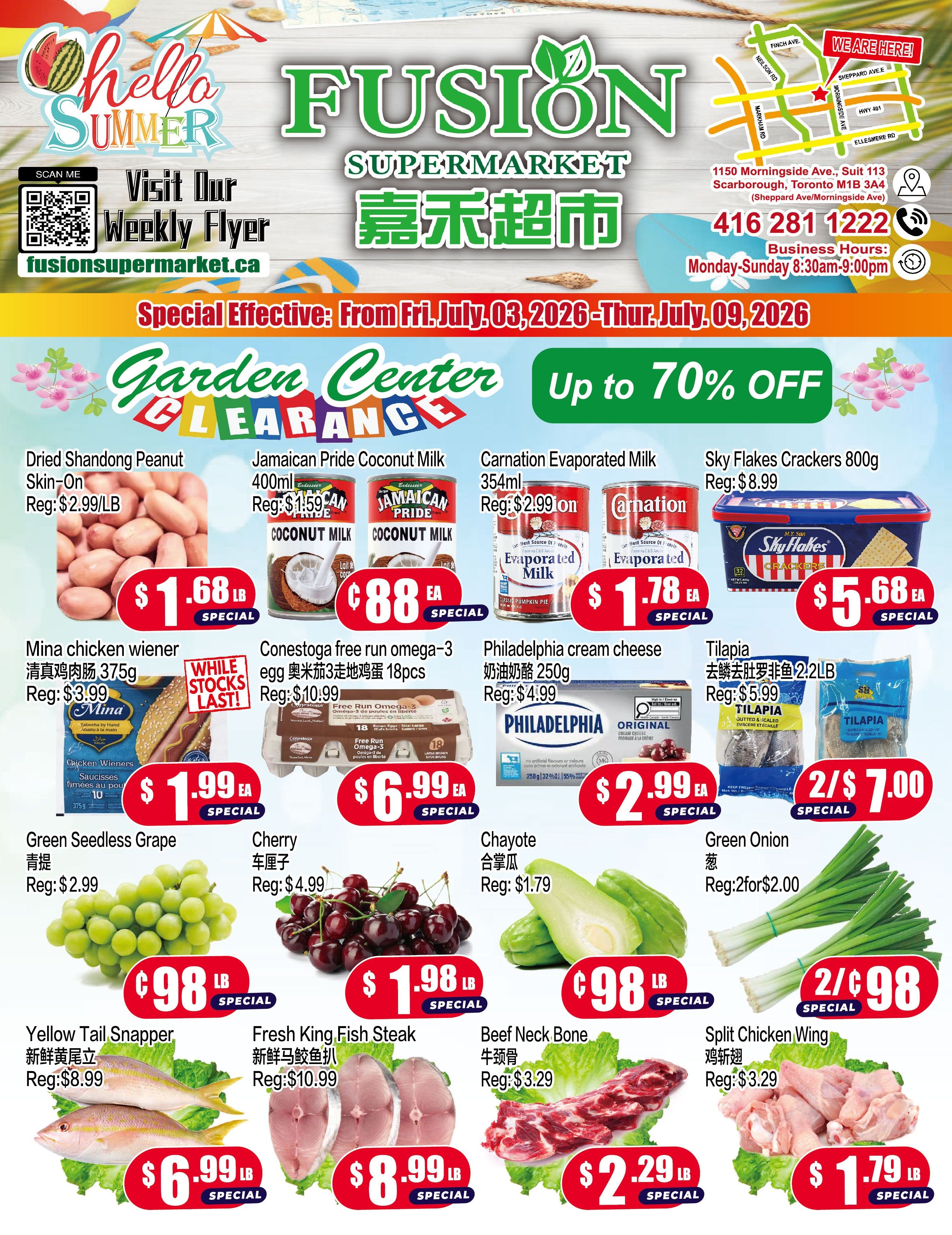 Fusion Supermarket weekly flyer specials for July 3rd to July 9th, 2026. Garden Center clearance up to 70% off. Featured items include Dried Shandong Peanut Skin-On for $1.68/lb, Jamaican Pride Coconut Milk 400ml for $0.88 each, Carnation Evaporated Milk 354ml for $1.78 each, and Sky Flakes Crackers 800g for $5.68 each. Also available are Mina chicken wiener 375g for $1.99 each, Conestoga free run omega-3 eggs (18 count) for $6.99 each, Philadelphia cream cheese 250g for $2.99 each, and Tilapia for 2 for $7.00. Produce specials include Green Seedless Grape for $0.98/lb, Cherries for $1.98/lb, Chayote for $0.98/lb, and Green Onion for 2 for $0.98. Seafood and meat deals feature Yellow Tail Snapper for $6.99/lb, Fresh King Fish Steak for $8.99/lb, Beef Neck Bone for $2.29/lb, and Split Chicken Wing for $1.79/lb.