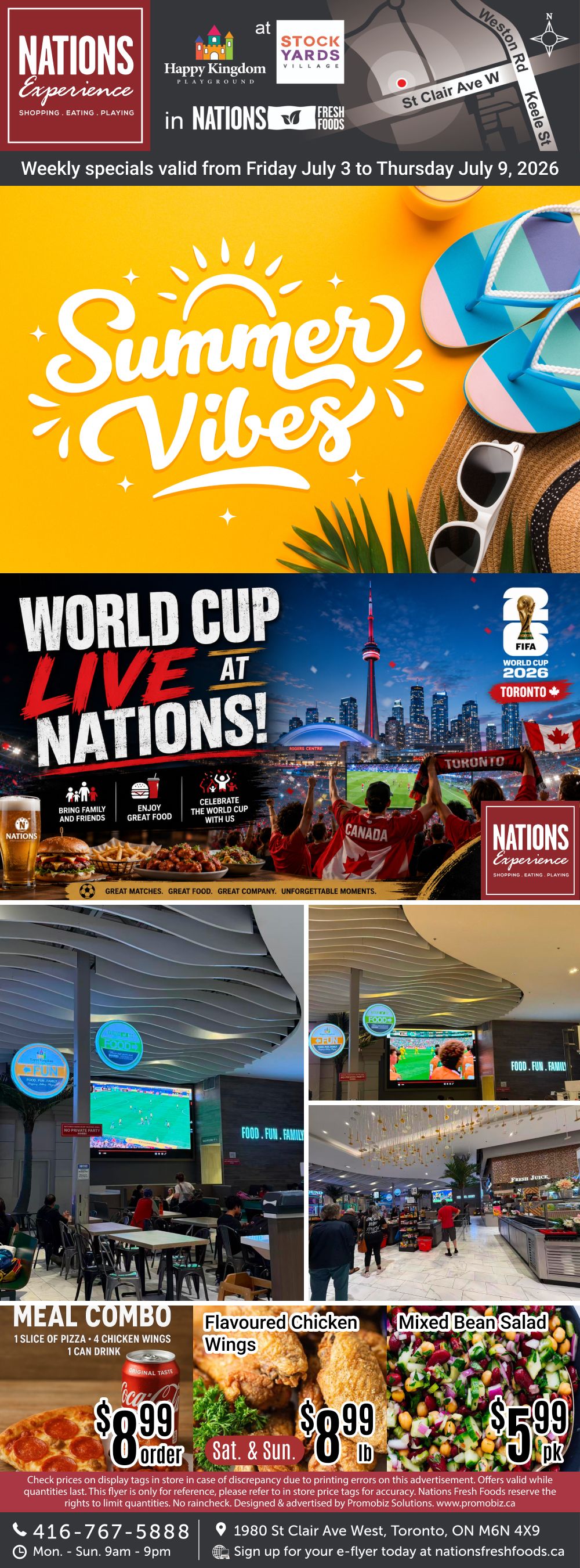 Nations Fresh Foods weekly specials flyer valid from Friday, July 3 to Thursday, July 9, 2026. The page features a 'Summer Vibes' theme and 'World Cup Live at Nations!' promotion. Highlights include a Meal Combo with 1 slice of pizza, 4 chicken wings, and 1 can drink for $8.99 per order. Also featured are Flavourred Chicken Wings for $8.99 per lb on Saturday and Sunday, and Mixed Bean Salad for $5.99 per pack. The flyer includes images of the Nations Experience store at Stock Yards Village, Toronto, showing people enjoying food and watching the World Cup. Contact information: 416-767-5888, 1980 St Clair Ave West, Toronto, ON M6N 4X9. Sign up for e-flyers at nationsfreshfoods.com.