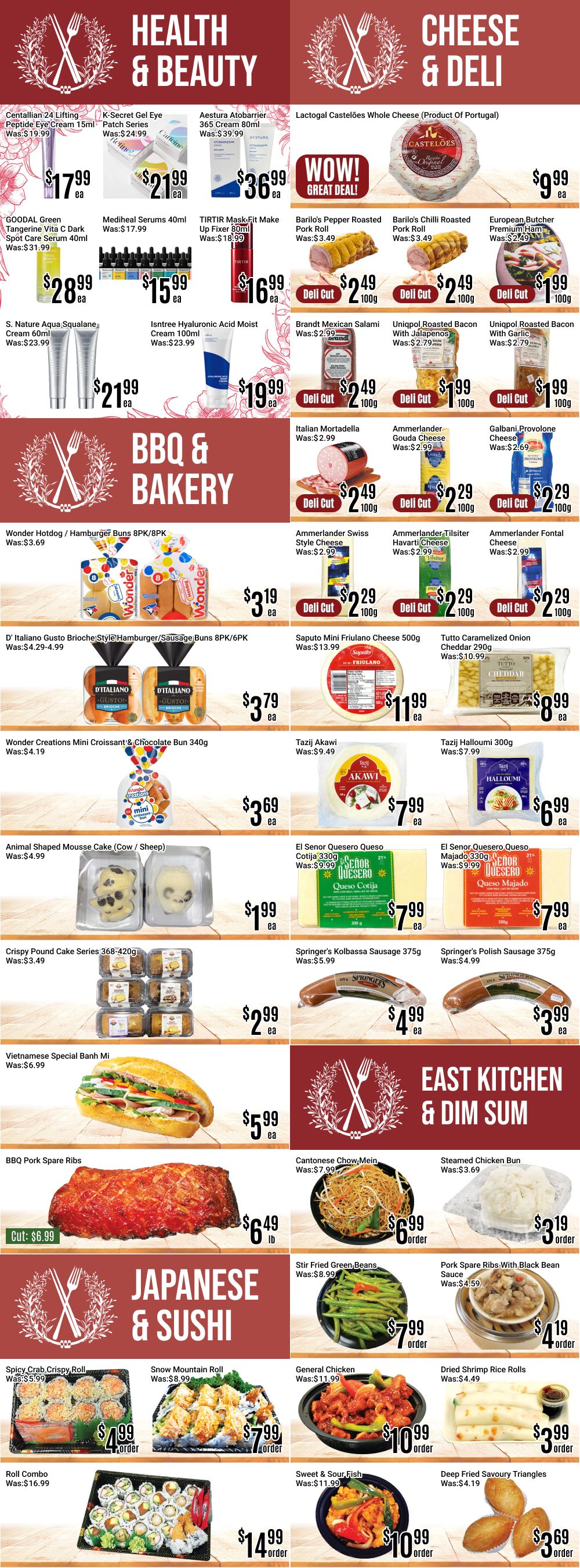 Nations Fresh Foods weekly flyer specials page 2 features Health & Beauty, Cheese & Deli, BBQ & Bakery, East Kitchen & Dim Sum, and Japanese & Sushi sections. In Health & Beauty, find Centallian 24 Lifting Peptide Eye Cream for $17.99, K-Secret Gel Eye Patch Series for $21.99, Aestura Atobarrier 365 Cream for $36.99, GOODAL Green Tangerine Vita C Dark Spot Care Serum for $28.99, Mediheal Serums 40ml for $15.99, and TIRTIR Mask Fit Make Up Fixer for $16.99. S. Nature Aqua Squalane Cream 60ml is $21.99 and Isntree Hyaluronic Acid Moist Cream 100ml is $19.99. The Cheese & Deli section offers Lactogal Castelões Whole Cheese for $9.99, Barilo's Pepper Roasted Pork Roll and Barilo's Chilli Roasted Pork Roll at $2.49 per 100g deli cut, European Butcher Premium Ham for $1.99 per 100g deli cut, Brandt Mexican Salami for $2.49 per 100g deli cut, and Uniqpol Roasted Bacon with Jalapenos and Uniqpol Roasted Bacon with Garlic for $1.99 per 100g deli cut. Also available are Italian Mortadella for $2.49 per 100g deli cut, Ammerlander Gouda Cheese, Ammerlander Tilsiter Havarti Cheese, Ammerlander Swiss Style Cheese, and Ammerlander Fontal Cheese, all for $2.29 per 100g deli cut. In BBQ & Bakery, Wonder Hotdog/Hamburger Buns 8PK/6PK are $3.19, D' Italiano Gusto Brioche Style Hamburger/Sausage Buns 8PK/6PK are $3.79, and Wonder Creations Mini Croissant & Chocolate Bun 340g are $3.69. For desserts, Animal Shaped Mousse Cake (Cow/Sheep) is $1.99 and Crispy Pound Cake Series 368-420g is $2.99. East Kitchen & Dim Sum includes Cantonese Chow Mein for $6.99 per order, Steamed Chicken Bun for $3.19 per order, Stir Fried Green Beans for $7.99 per order, and Pork Spare Ribs with Black Bean Sauce for $4.19 per order. Japanese & Sushi items include Spicy Crab Crispy Roll for $4.99 per order, Snow Mountain Roll for $7.99 per order, Roll Combo for $14.99 per order, General Chicken for $10.99 per order, Sweet & Sour Fish for $10.99 per order, and Deep Fried Savoury Triangles for $3.69. Also featured is BBQ Pork Spare Ribs for $6.49 per lb.
