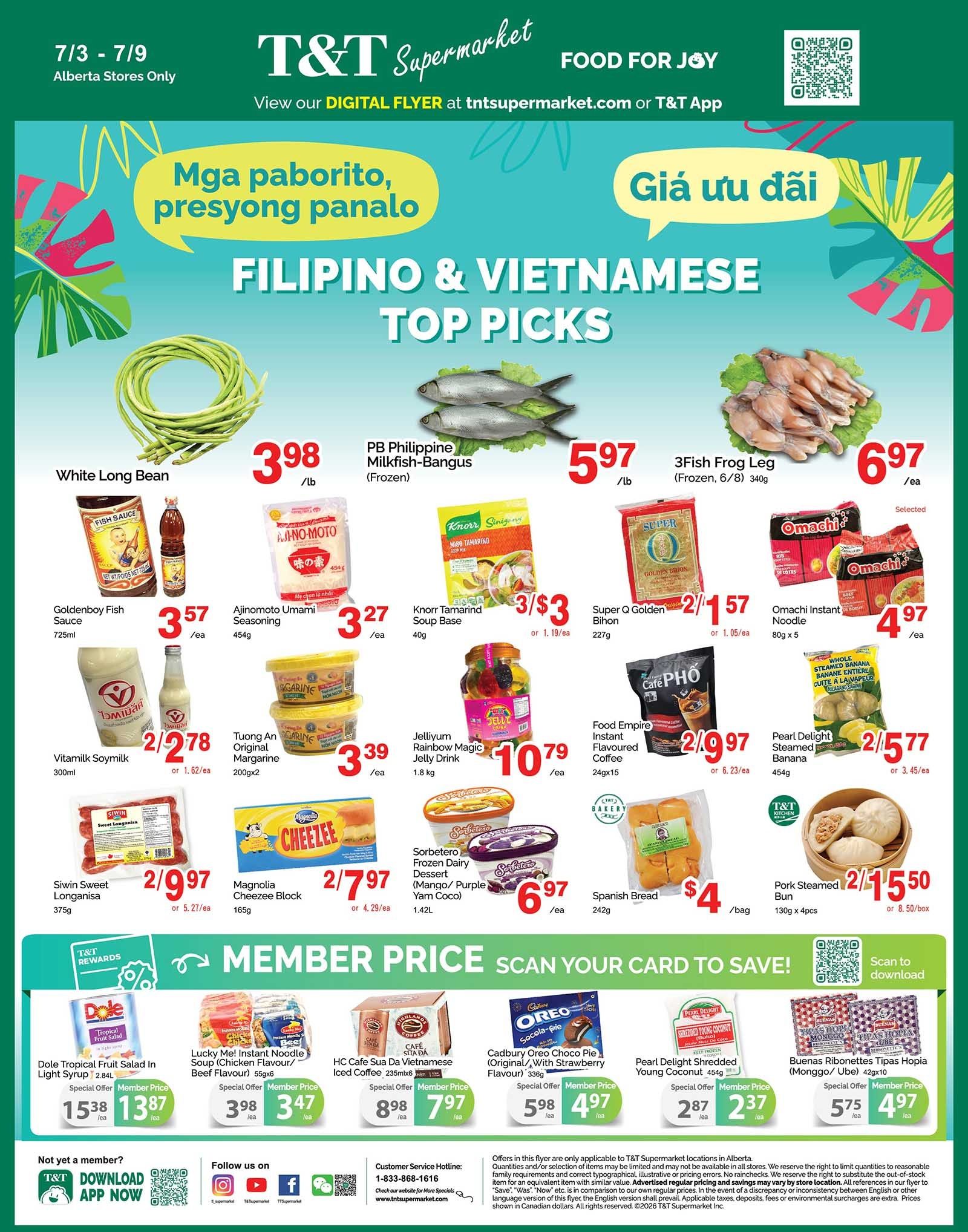 T&T Supermarket flyer page 5 features Filipino & Vietnamese Top Picks. Items include White Long Bean for $3.98/lb, PB Philippine Milkfish-Bangus (Frozen) for $5.97/lb, and 3Fish Frog Leg (Frozen, 6/8) 340g for $6.97/ea. Also available are Goldenboy Fish Sauce 725ml for $3.57/ea, Ajinomoto Umami Seasoning 454g for $3.27/ea, Knorr Tamarind Soup Base 40g for 3/$3 or $1.19/ea, and Super Q Golden Bihon 227g for 2/$3.57 or $1.95/ea. Vitamilk Soymilk 300ml is 2/$2.78 or $1.62/ea, Tuong An Original Margarine 200gx2 for $3.39/ea, and Omachi Instant Noodle 80g x 5 for $4.97/ea. Jelliyum Rainbow Magic Jelly Drink 1.8 kg is $10.79/ea, Food Empire Instant Flavoured Coffee 24gx15 is 2/$3.97 or $2.23/ea, and Pearl Delight Steamed Banana 454g is 2/$5.77 or $3.45/ea. Siwin Sweet Longanisa 375g is 2/$2.97 or $1.57/ea, Magnolia Cheeze Block 165g is 2/$2.97 or $1.57/ea, and Sorbetero Frozen Dairy Dessert (Mango/ Purple Yam Coco) 1.42L is $6.97/ea. Spanish Bread 242g is $4/bag, and Pork Steamed Bun 130g x 4pcs is 2/$5.50 or $8.50/box. Member prices are featured for Dole Tropical Fruit Salad in Light Syrup 2.84L at $13.87/ea, Lucky Me! Instant Noodle Soup (Chicken Flavour/ Beef Flavour) 55gx6 for $3.47/ea, HC Cafe Sua Da Vietnamese Iced Coffee 235mlx6 for $7.97/ea, Cadbury Oreo Choco Pie (Original/ With Strawberry Flavour) 336g for $4.97/ea, Pearl Delight Shredded Young Coconut 454g for $2.37/ea, and Buenas Ribonitas Tipas Hopia (Monggo/ Ube) 42gx10 for $4.97/ea.