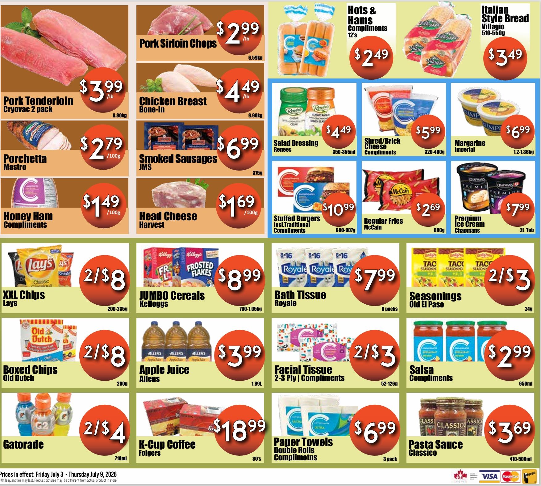 Westfort Foods weekly flyer specials page 2 features a variety of deals. Meat specials include Pork Tenderloin Cryovac 2 pack for $3.99/lb, Pork Sirloin Chops for $2.99/lb, Chicken Breast Bone-In for $4.49/lb, Porchetta Mastro for $2.79/100g, Smoked Sausages JMS for $6.99/375g, and Head Cheese Harvest for $1.69/100g. Other deals include Compliments Honey Ham for $1.49/100g. Packaged goods on sale are: Compliments 12's Hots & Hams for $2.49, Villagio Italian Style Bread 510-550g for $3.49, Renee's Salad Dressing 350-355ml for $4.49, Compliments Shred/Brick Cheese 320-400g for $5.99, Imperial Margarine 1.2-1.36kg for $6.99, Compliments Stuffed Burgers 680-907g for $10.99, McCain Regular Fries 800g for $2.69, and Chapmans Premium Ice Cream 2L Tub for $7.99. Snack and pantry items include: Lays XXL Chips 200-235g for 2/$8, Kellogg's Jumbo Cereals 700-1.05kg for $8.99, Old Dutch Boxed Chips 200g for 2/$8, Allens Apple Juice 1.89L for $3.99, Compliments 2-3 Ply Facial Tissue 52-126g for 2/$3, Royale Bath Tissue 8 packs for $7.99, Old El Paso Seasonings 24g for 2/$3, Compliments Salsa 650ml for $2.99, Folgers K-Cup Coffee 30's for $18.99, Compliments Double Rolls Paper Towels 3 pack for $6.99, and Classico Pasta Sauce 410-500ml for $3.69. Gatorade 710ml is on sale for 2/$4.