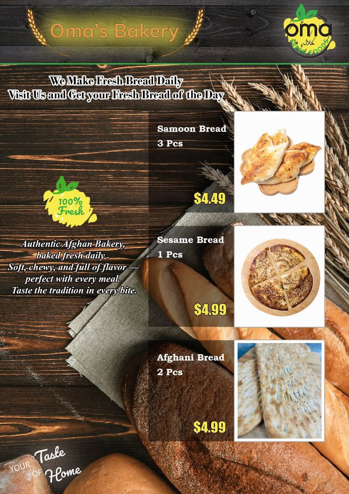 Oma's Bakery page 8 of 9 from Oma Fresh Foods weekly flyer. Features fresh bread baked daily. Samoon Bread, 3 pieces for $4.49. Sesame Bread, 1 piece for $4.99. Afghani Bread, 2 pieces for $4.99. The page highlights authentic Afghan-bakery items that are soft, chewy, and full of flavor, perfect for every meal. Includes a '100% Fresh' badge and the tagline 'Your Taste of Home.
