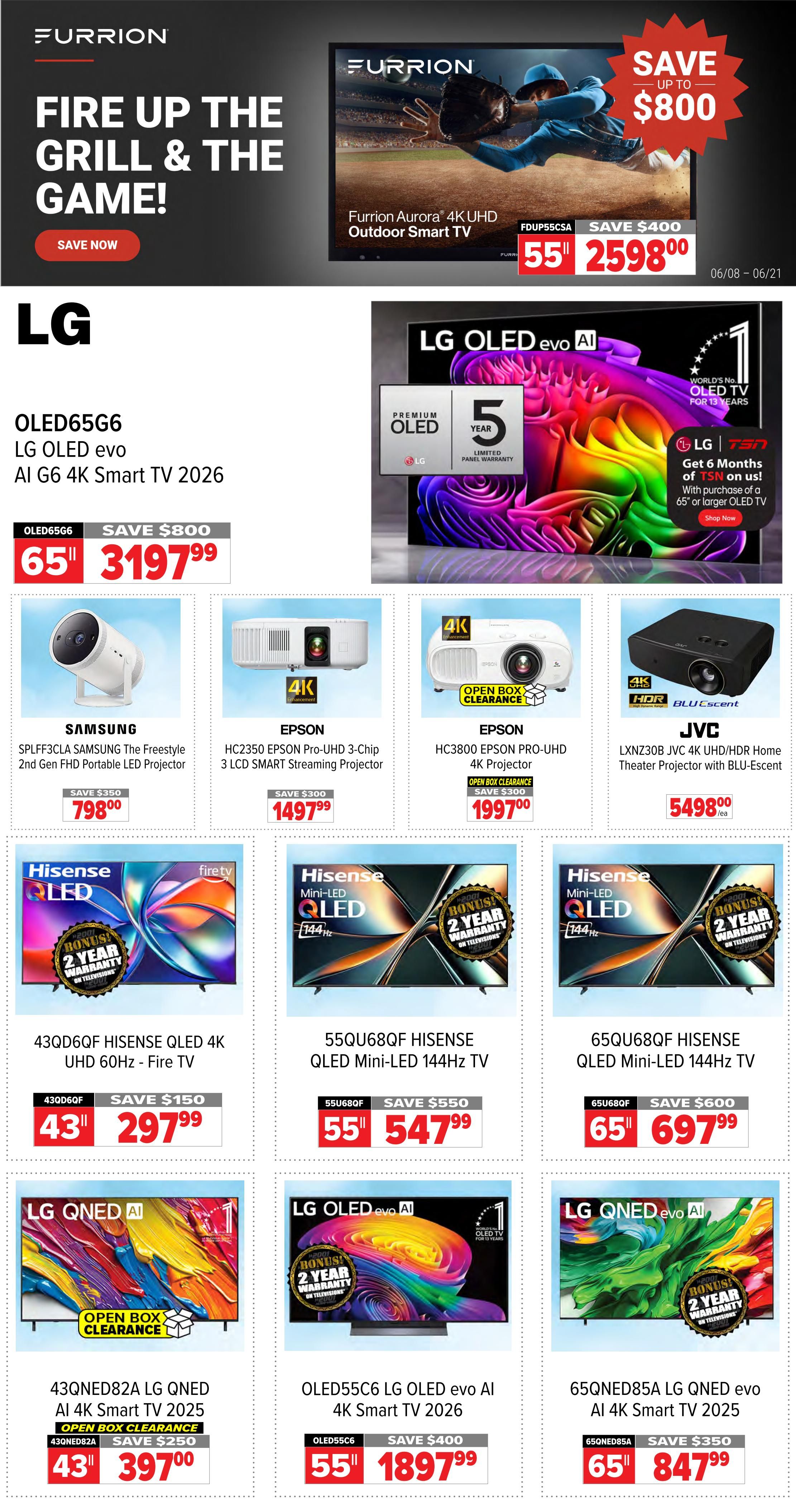 2001 Audio Video weekly flyer specials page 2. Features Furrion Aurora 4K UHD Outdoor Smart TV on sale for $2598.00, saving $400. Also available is the LG OLED65G6 LG OLED evo AI G6 4K Smart TV 2026 for $3197.99, saving $800. Samsung SPLFF3CLA The Freestyle 2nd Gen FHD Portable LED Projector is $798.00, saving $350. Epson HC2350 Pro-UHD 3-Chip 3 LCD SMART Streaming Projector is $1497.99, saving $300. Epson HC3800 EPSON PRO-UHD 4K Projector (Open Box Clearance) is $1997.00, saving $300. JVC LXNZ30B JVC 4K UHD/HDR Home Theater Projector with Blu-Escent is $5498.00. Hisense QLED 4K UHD 60Hz - Fire TV (43Q6QF) is $297.99, saving $150. Hisense 55Q680F QLED Mini-LED 144Hz TV is $547.99, saving $550. Hisense 65Q680F QLED Mini-LED 144Hz TV is $697.99, saving $600. LG QNED AI 4K Smart TV 2025 (43QNED82A) (Open Box Clearance) is $397.00, saving $250. LG OLED evo AI 4K Smart TV 2026 (OLED55C6) is $1897.99, saving $400. LG QNED evo AI 4K Smart TV 2025 (65QNED85A) is $847.99, saving $350.